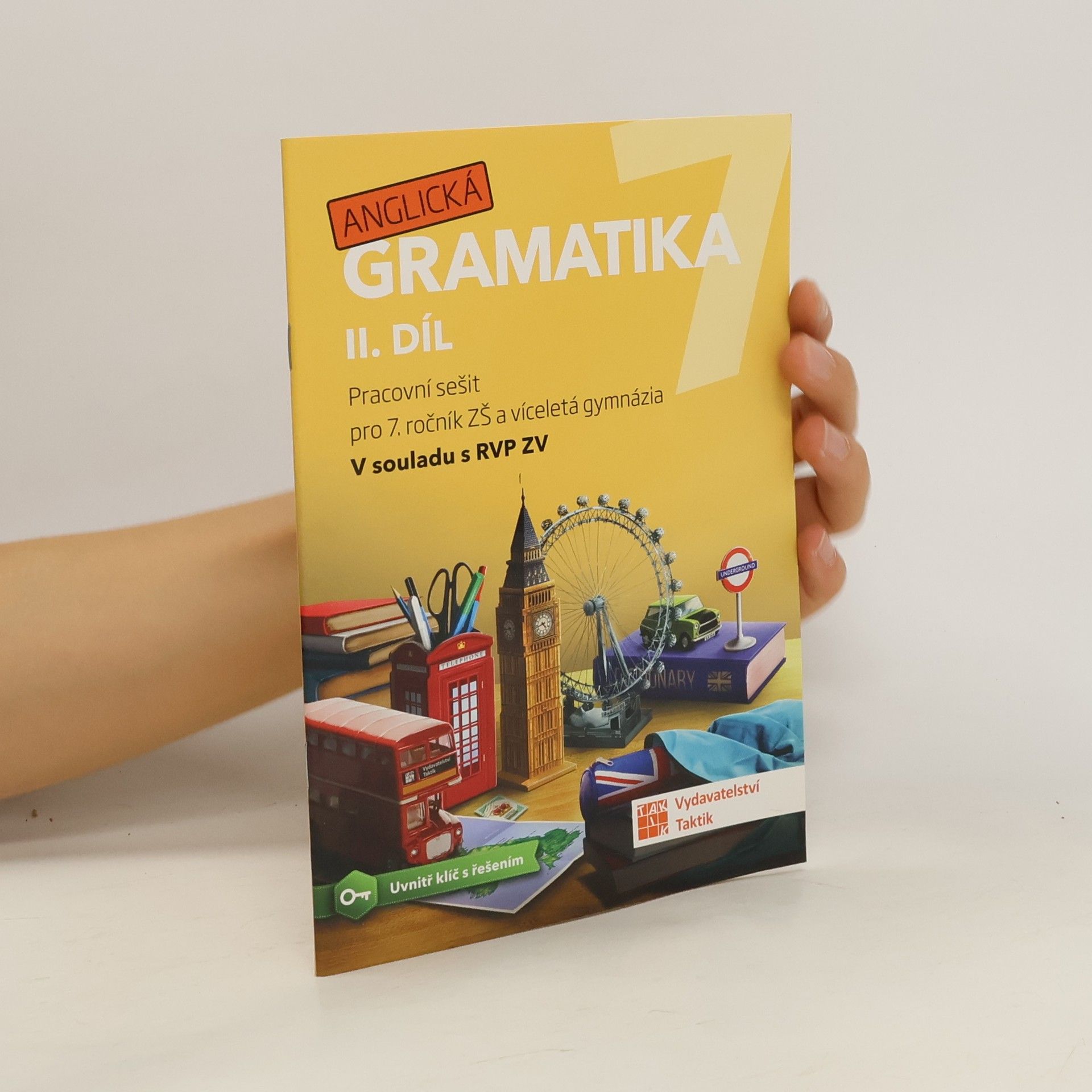 Barbora Holbová Anglická gramatika 7. II. díl. Pracovní sešit