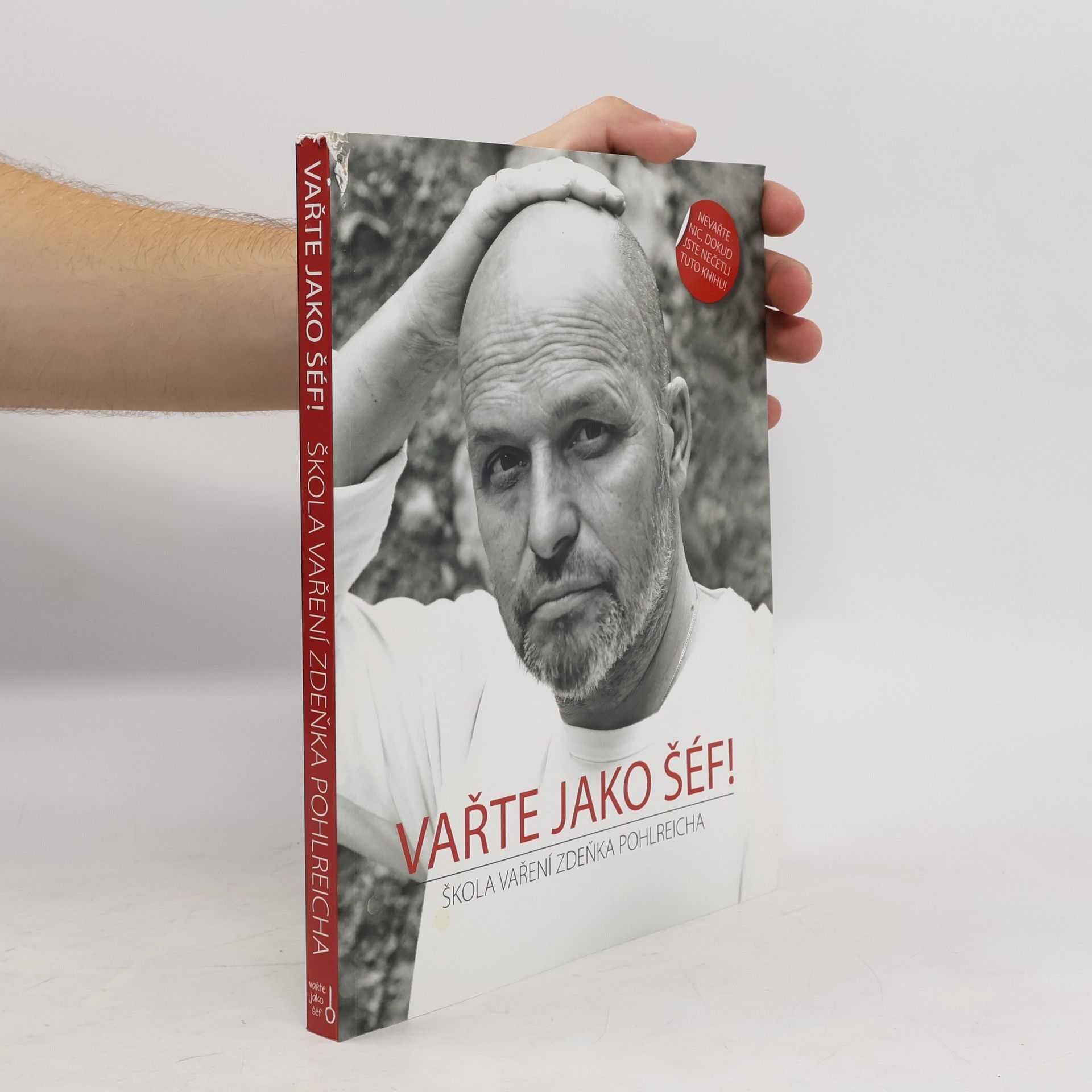 Vařte jako šéf! Škola vaření Zdeňka Pohlreicha