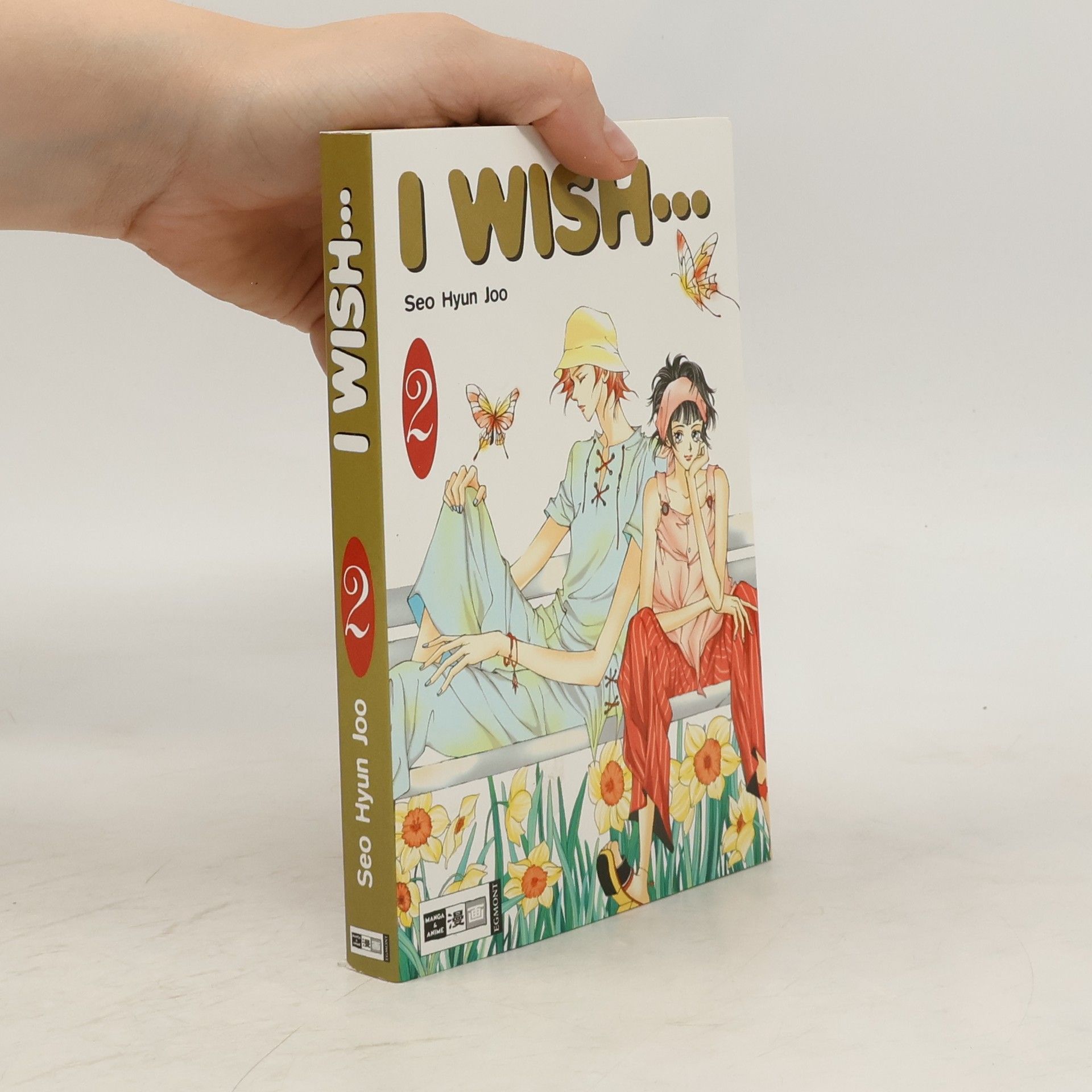 Collectif d'auteurs I Wish ... Bd. 2