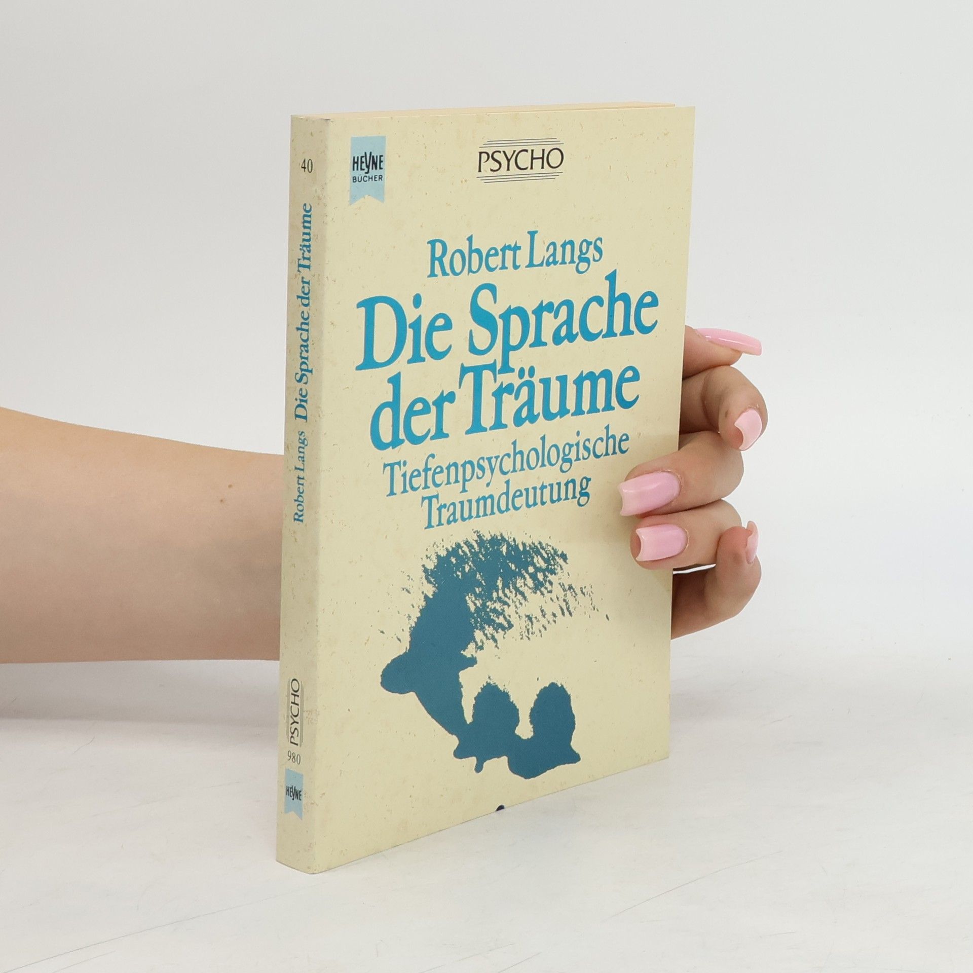 Robert Langs Die Sprache der Träume