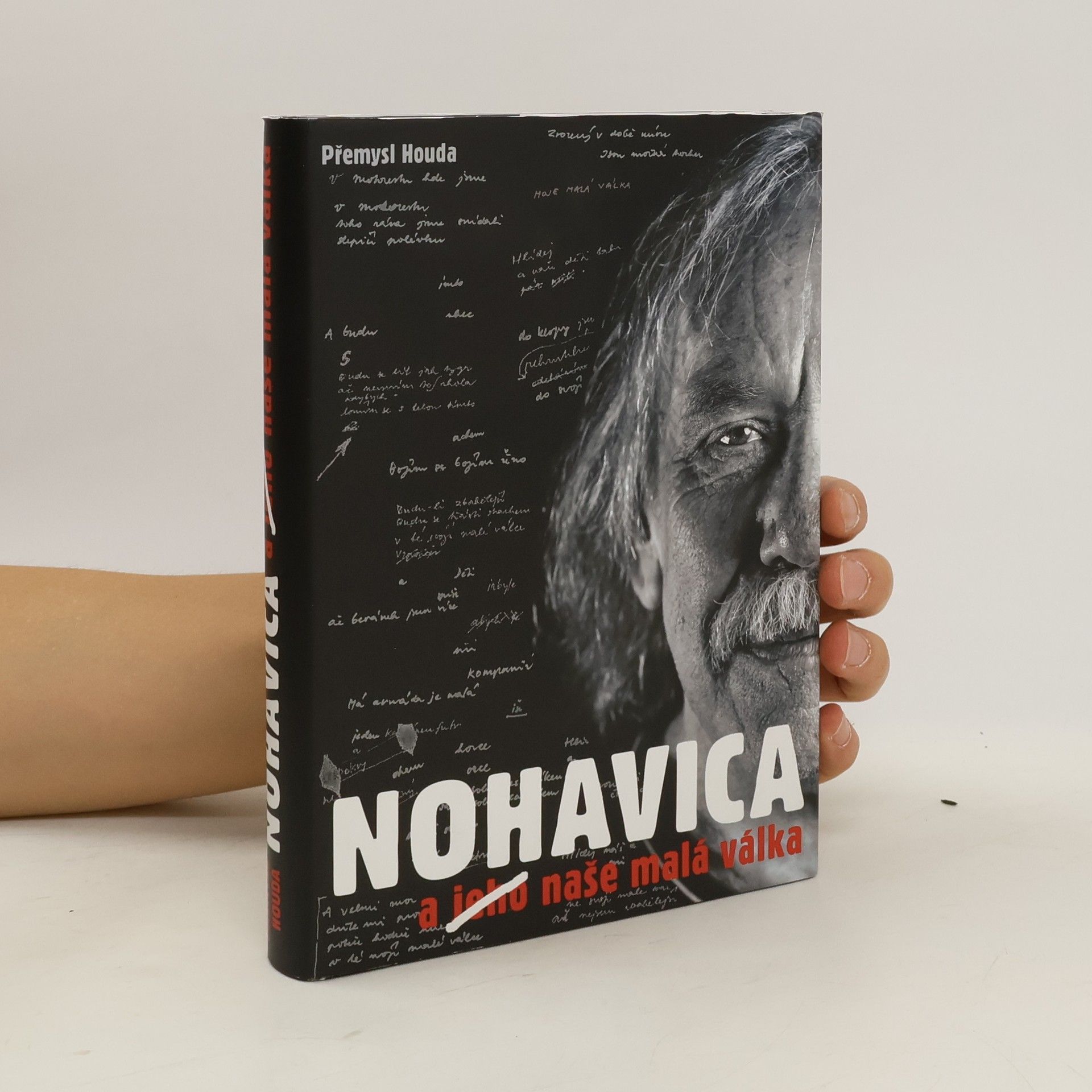 Přemysl Houda Nohavica a jeho naše malá válka
