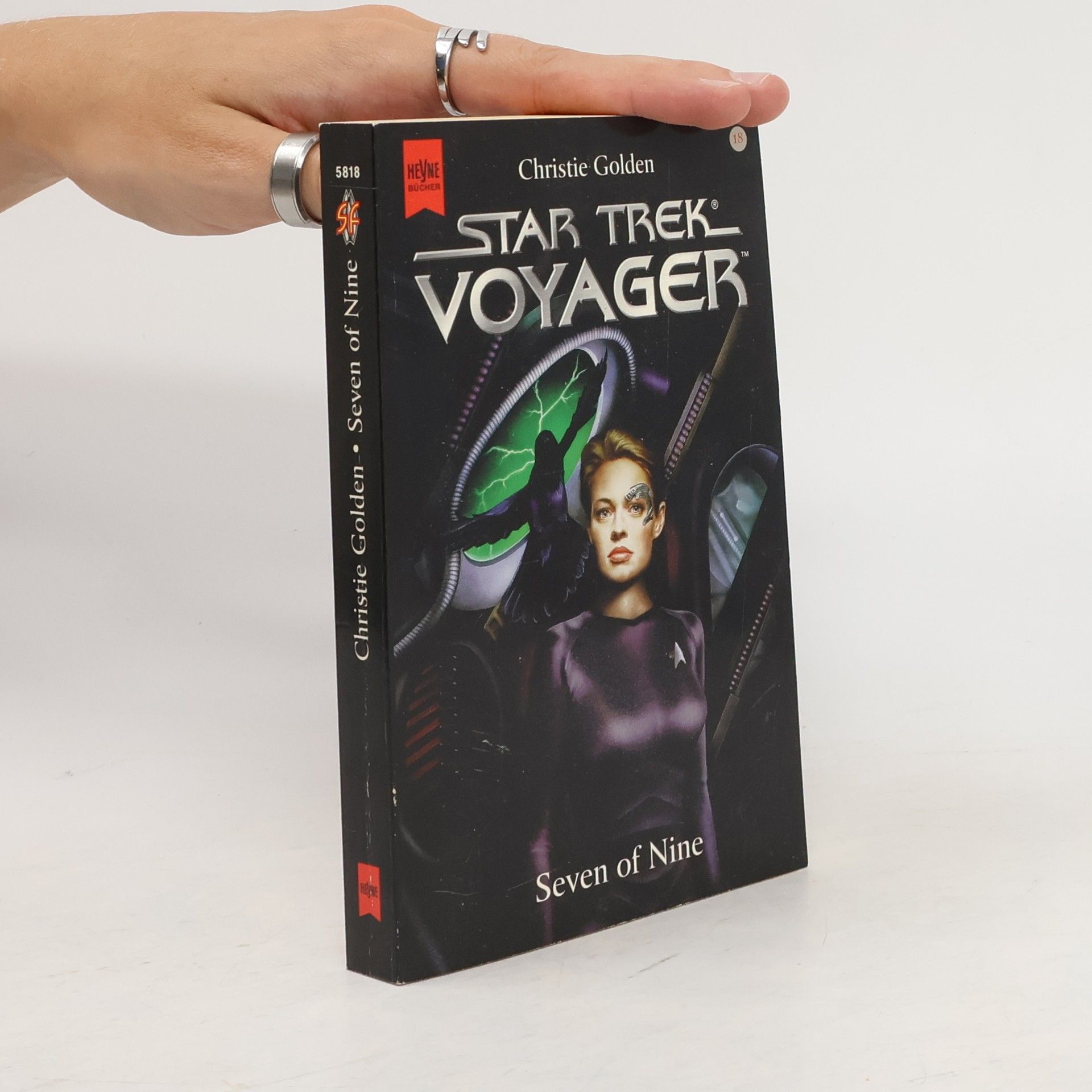 Christie Golden Star Trek, Voyager, Seven of Nine. Science Fiction Roman. Aus d. Amerikan. v. Andreas Brandhorst