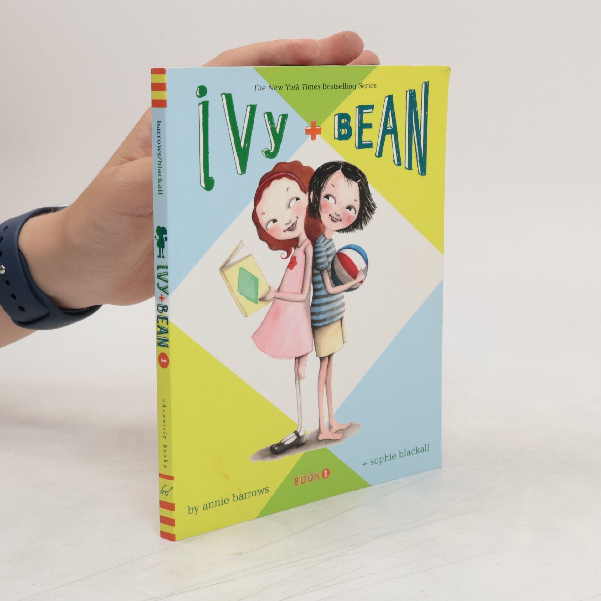 Annie Barrows Ivy & Bean. Book 1