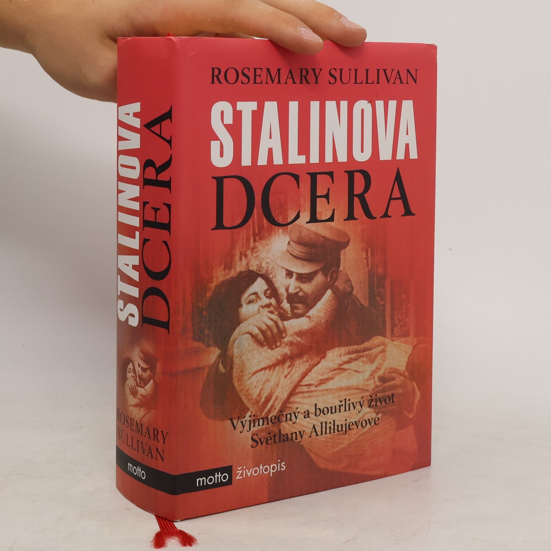 Rosemary Sullivan Stalinova dcera