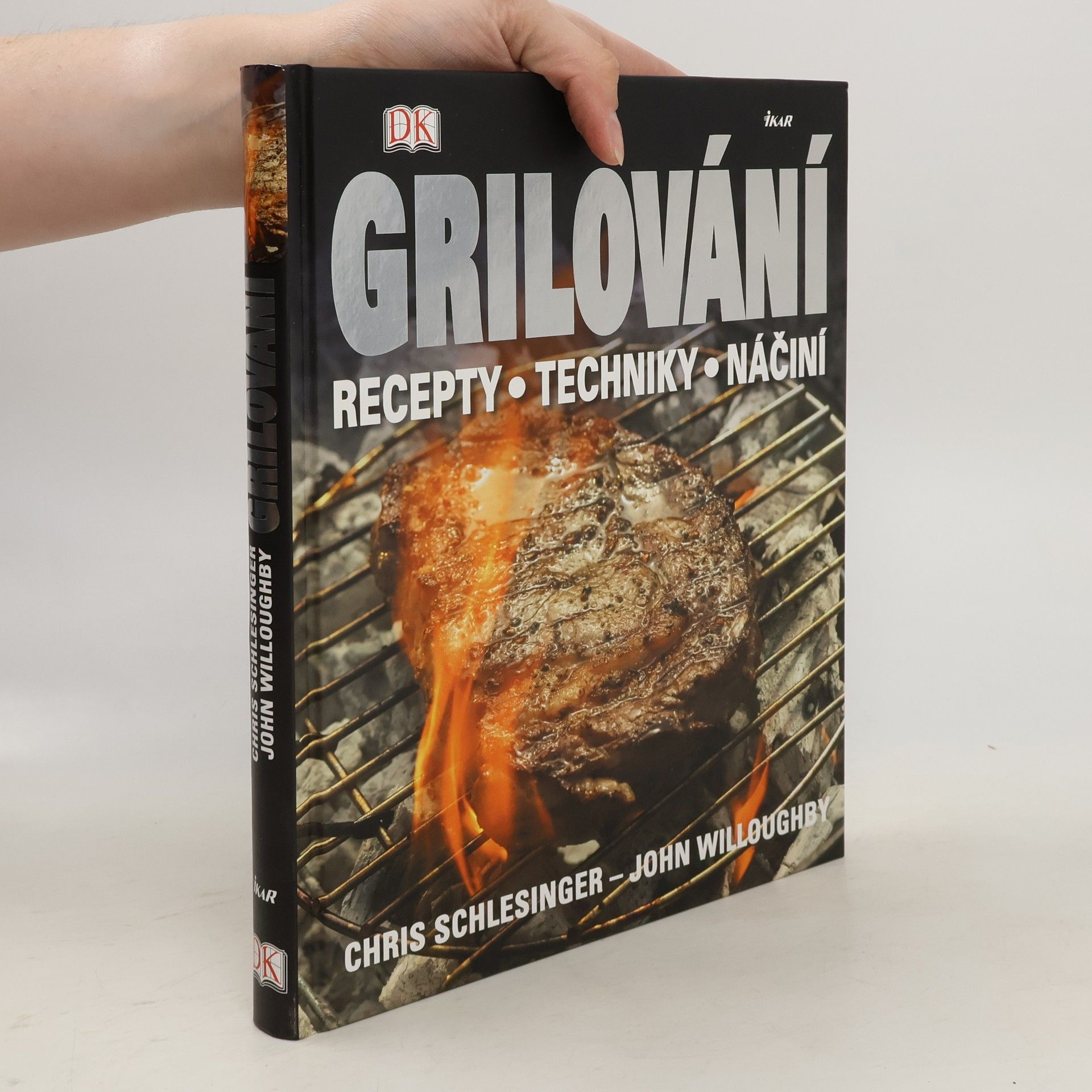 Grilování. Recepty, techniky, náčiní