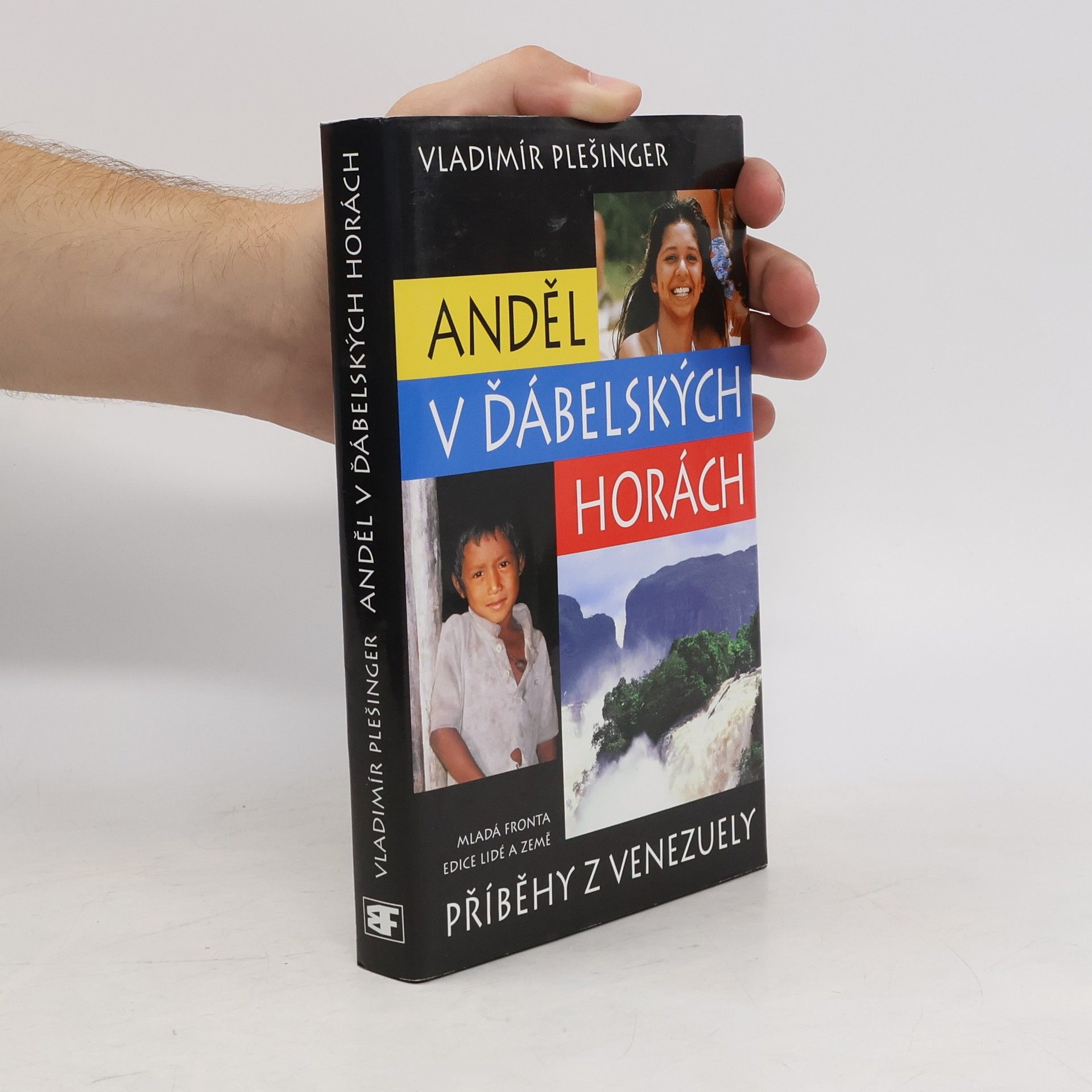 Vladimír Plešinger Anděl v Ďábelských horách : příběhy z Venezuely