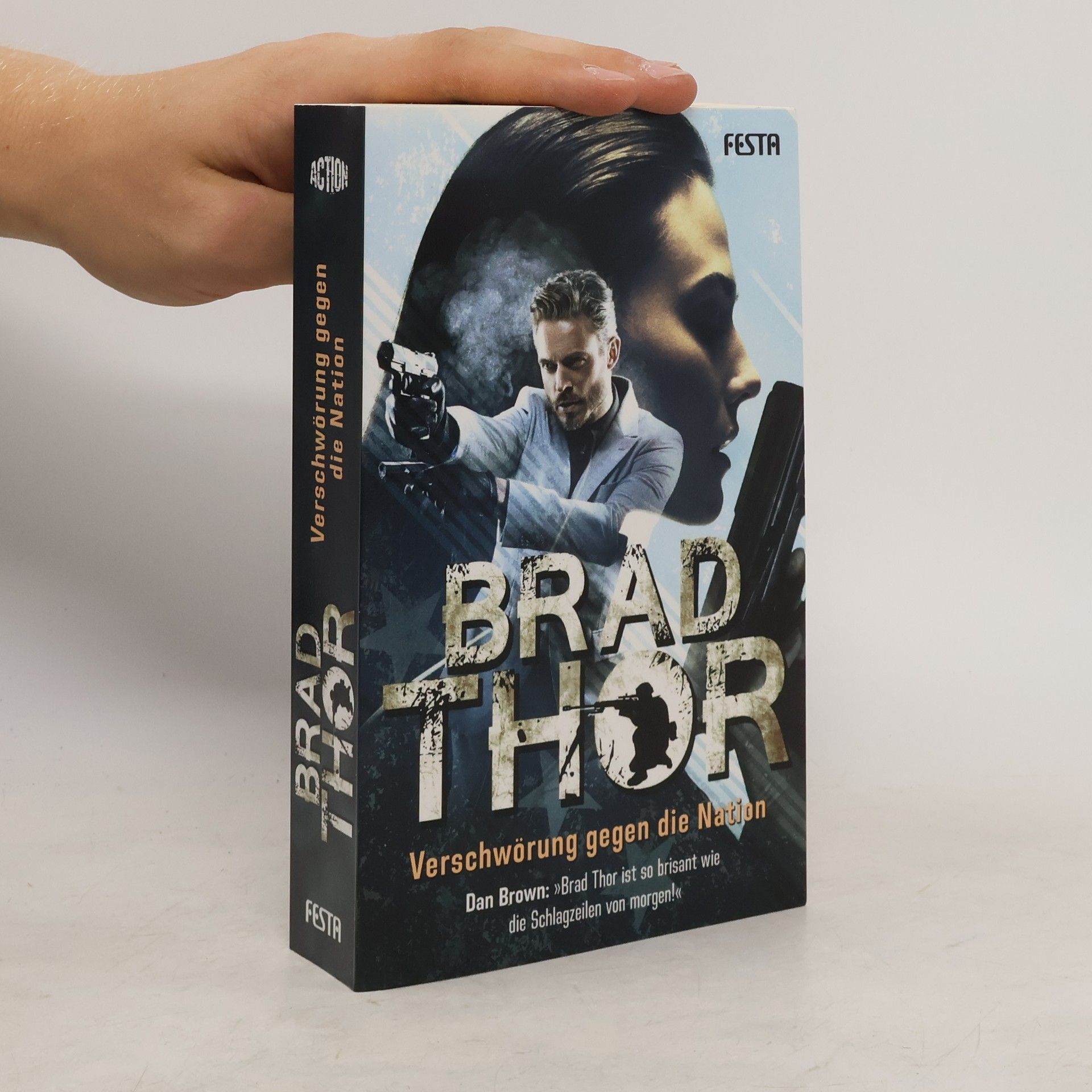 Brad Thor Verschwörung gegen die Nation