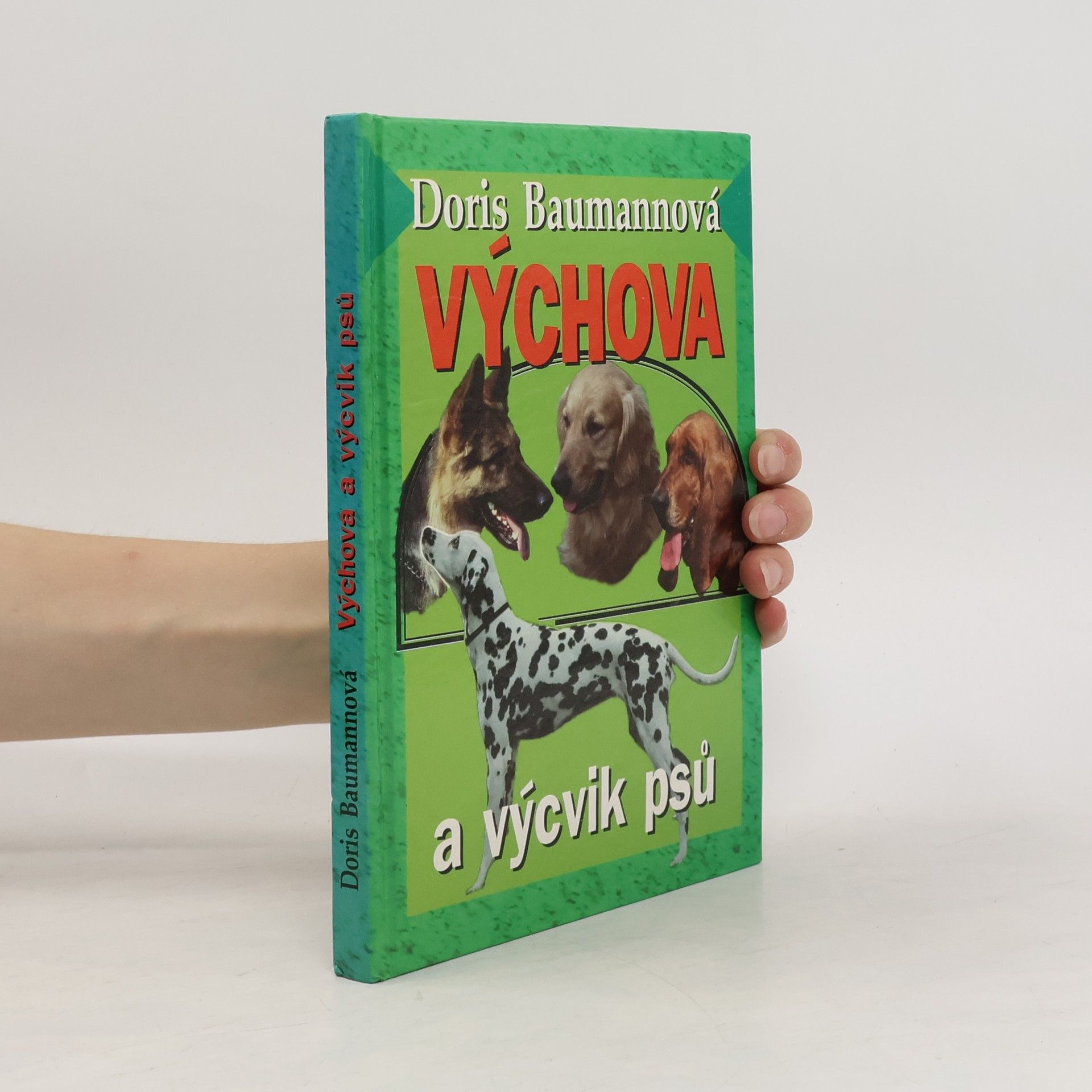 Doris Baumann Výchova a výcvik psů