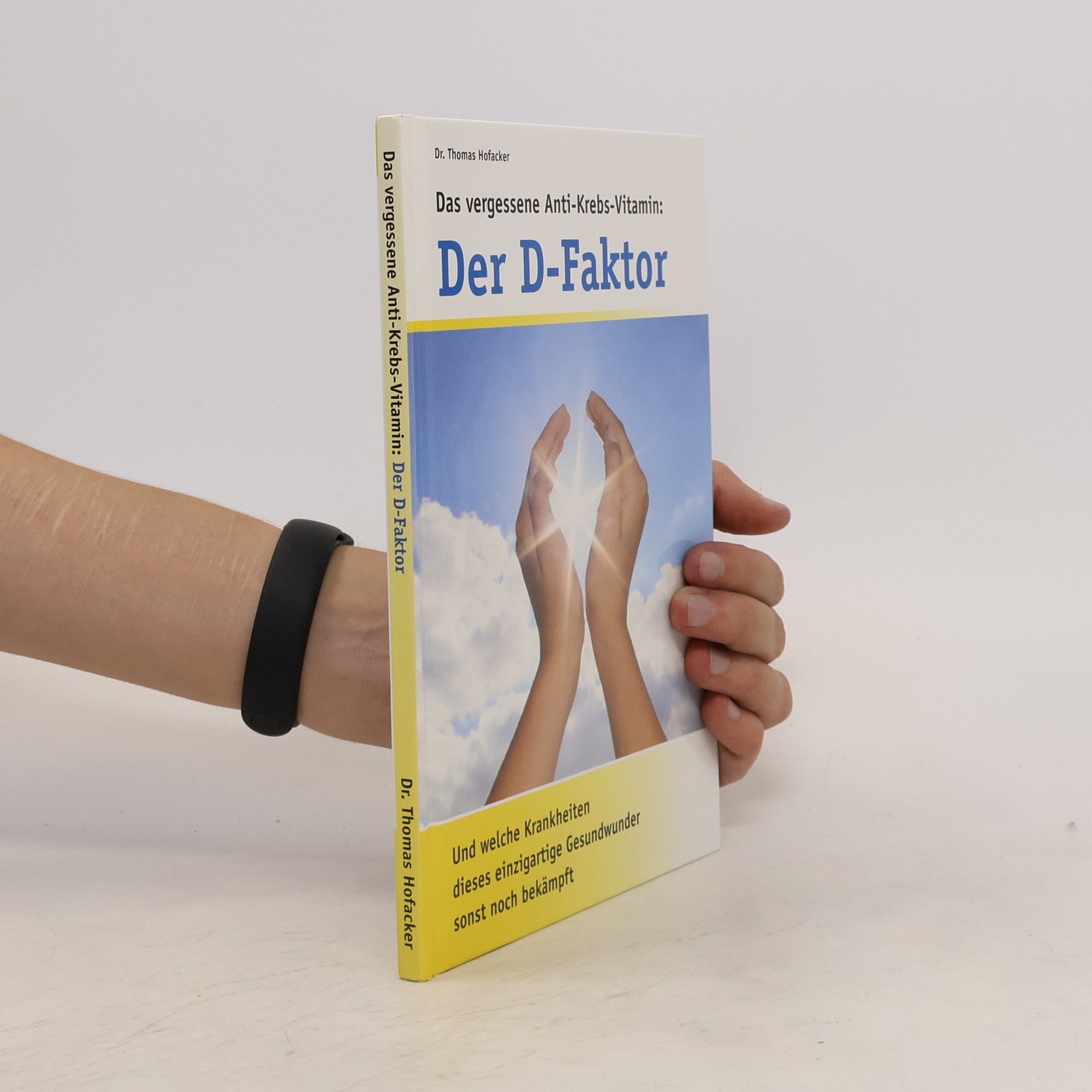 Thomas Hofacker Der D- Faktor