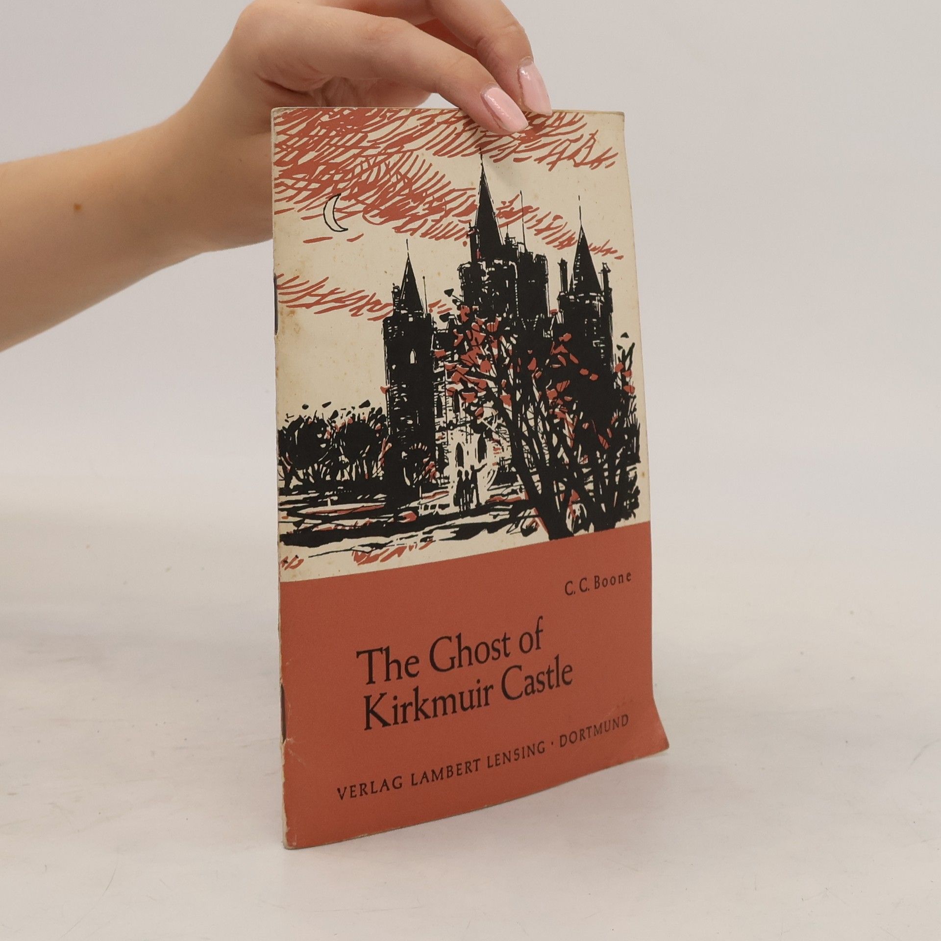 Colin C. Boone The Ghost of Kirkmuir Castle