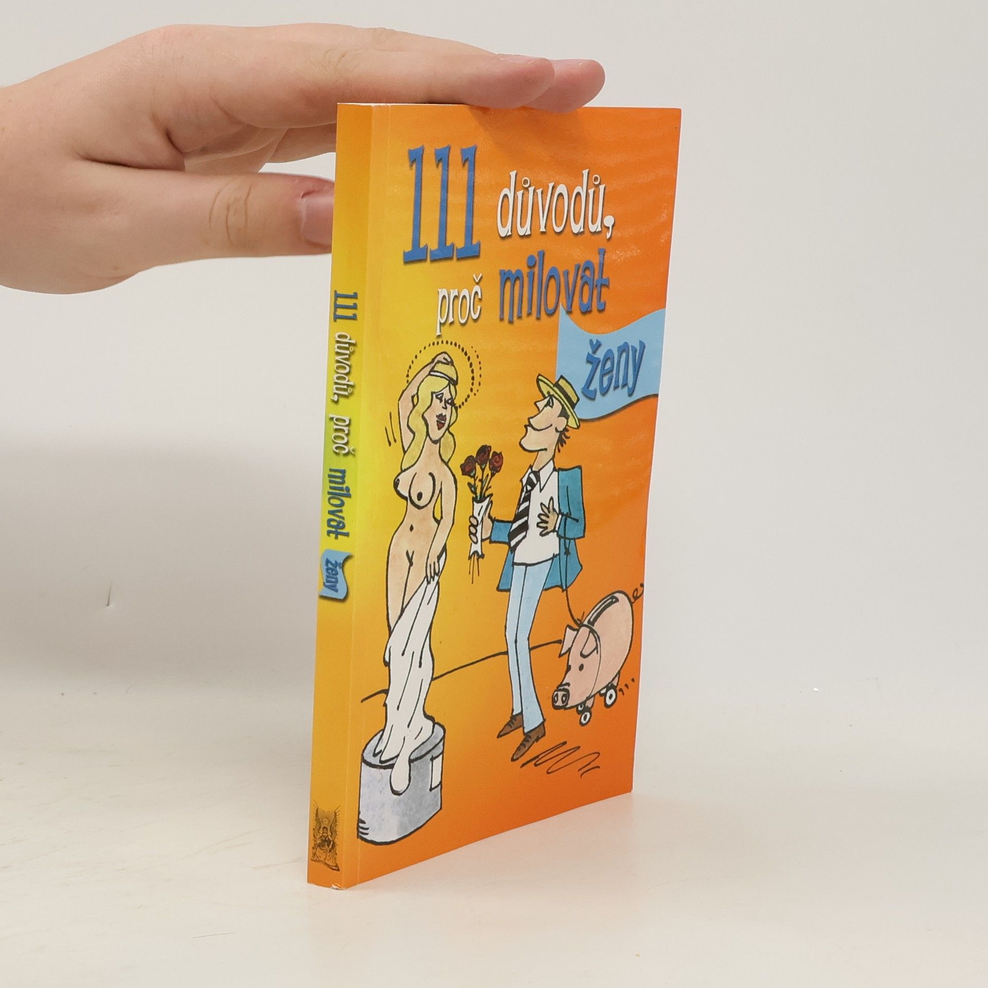 Richard Kähler 111 důvodů, proč milovat ženy