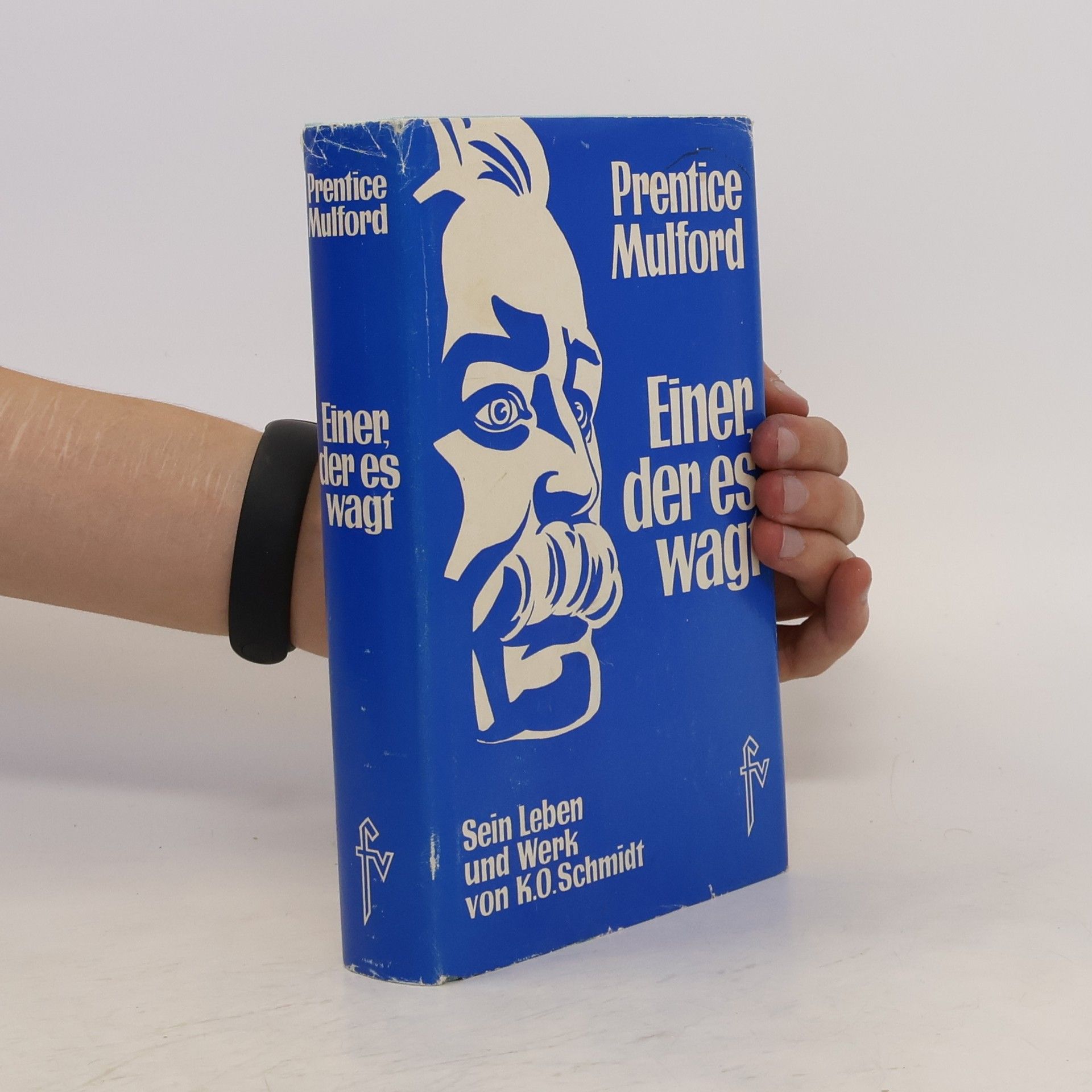 Karl O. Schmidt Prentice Mulford - einer, der es wagt