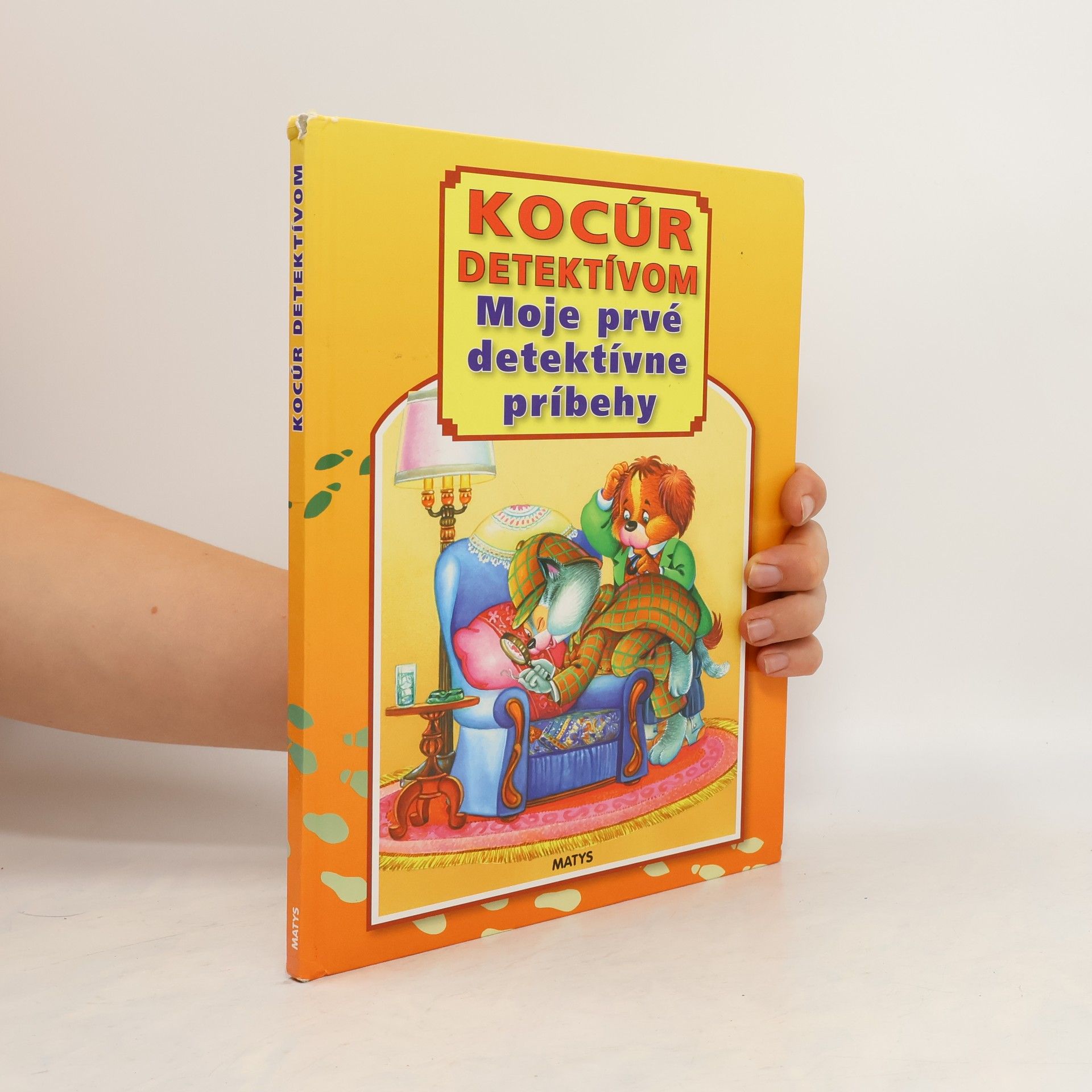 Collectif d'auteurs Kocúr detektívom. Moje prvé detektívne príbehy