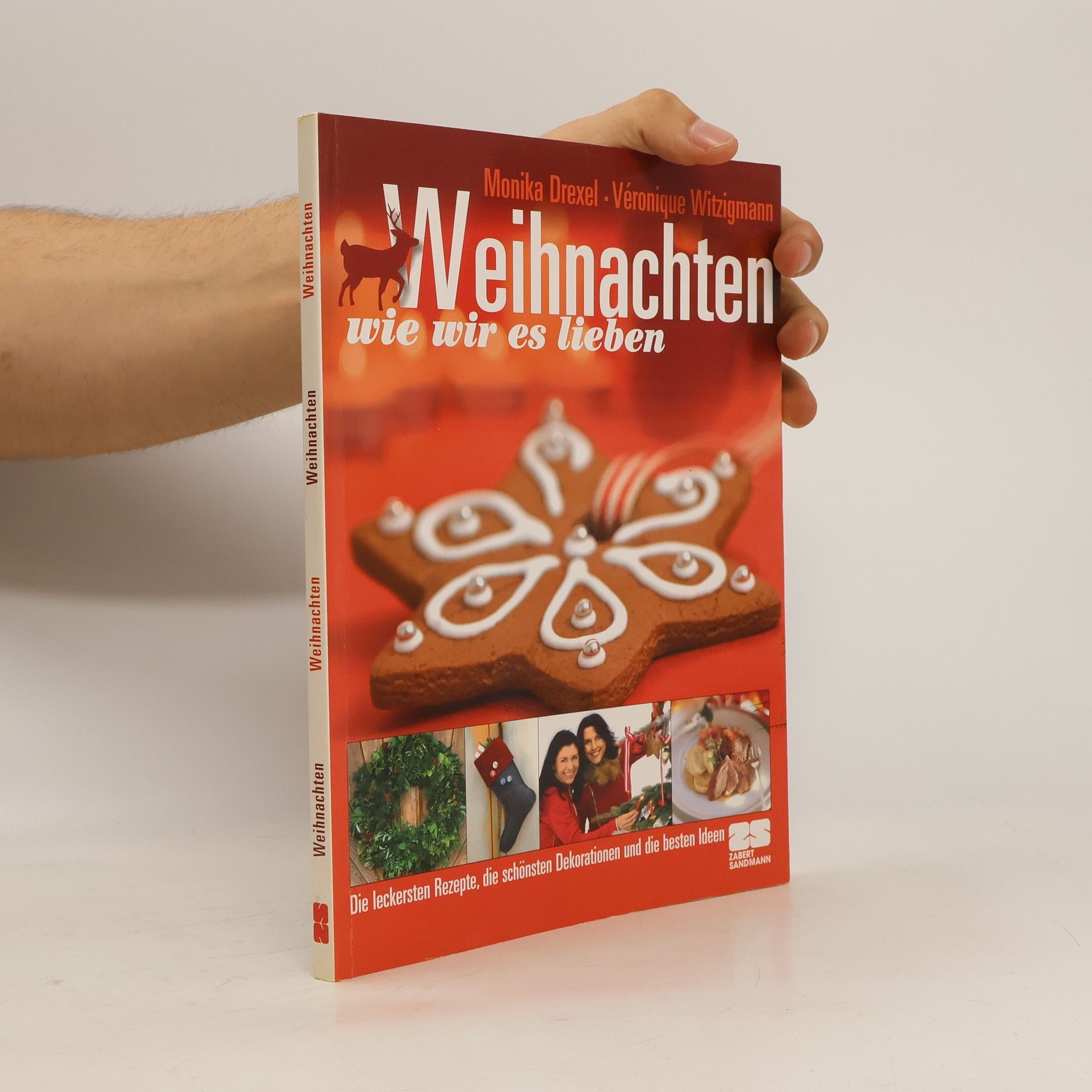 Monika Drexel Weihnachten wie wir es lieben
