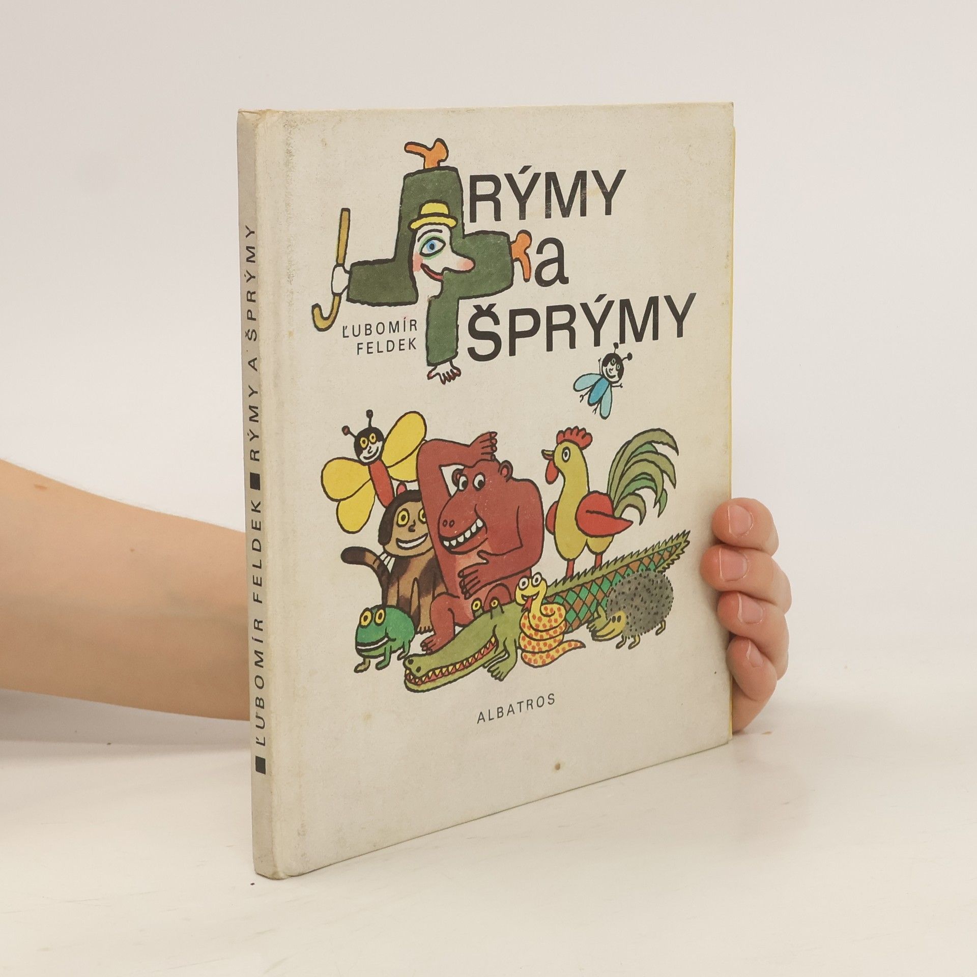 Ľubomír Feldek Rýmy a šprýmy
