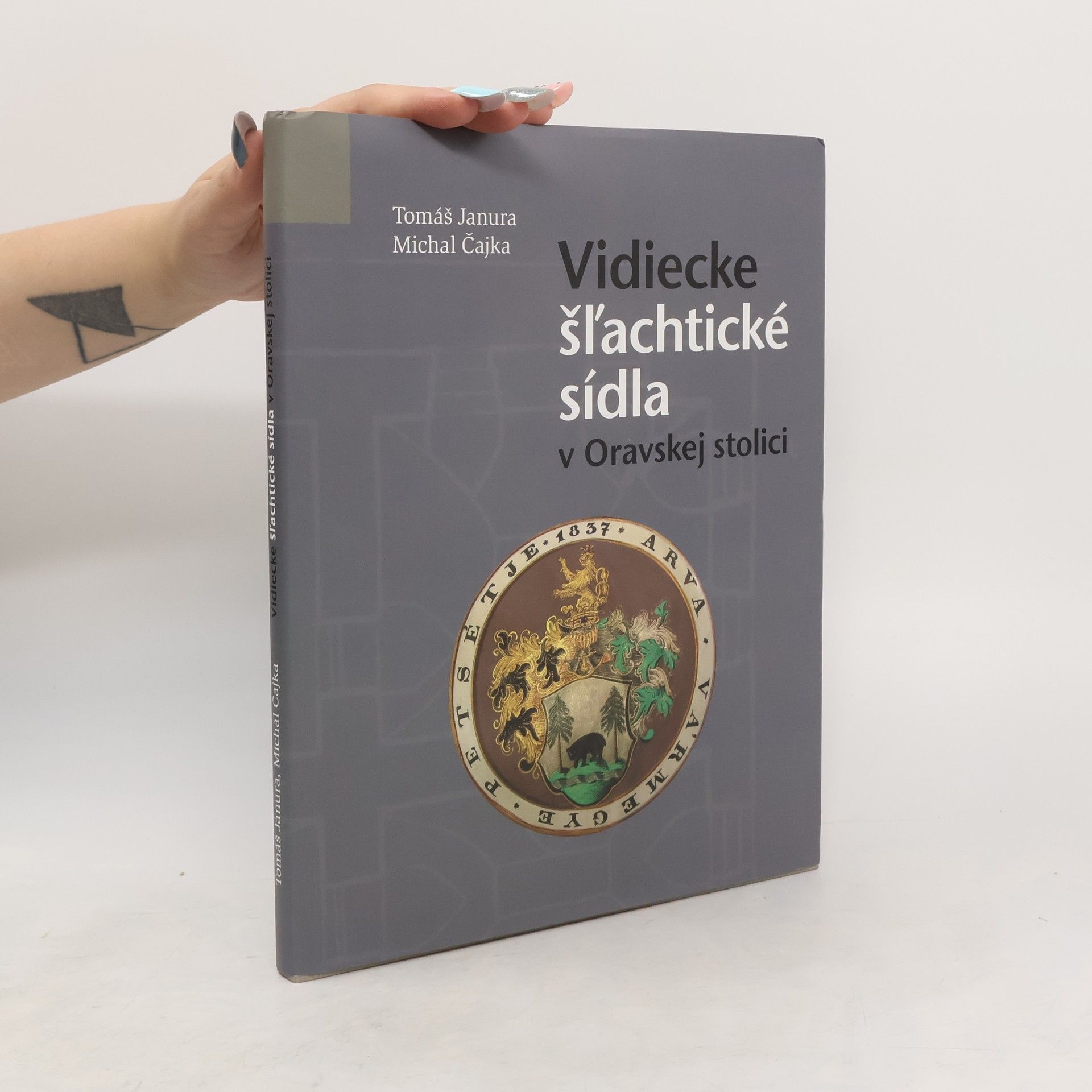 Tomáš Janura Vidiecke šlachtické sídla v Oravskej stolici