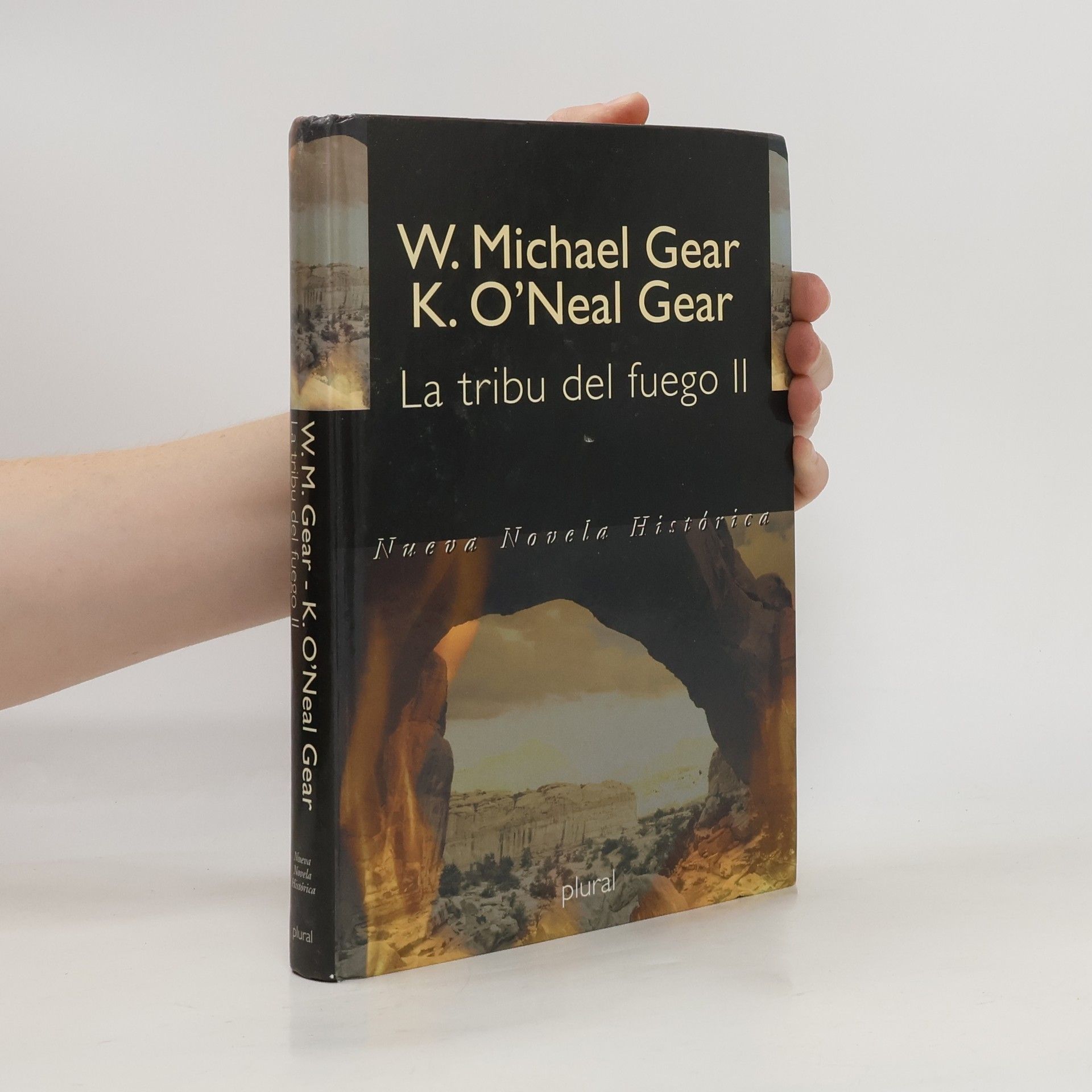 Kathleen O. Neal Gear La Tribu del Fuego II