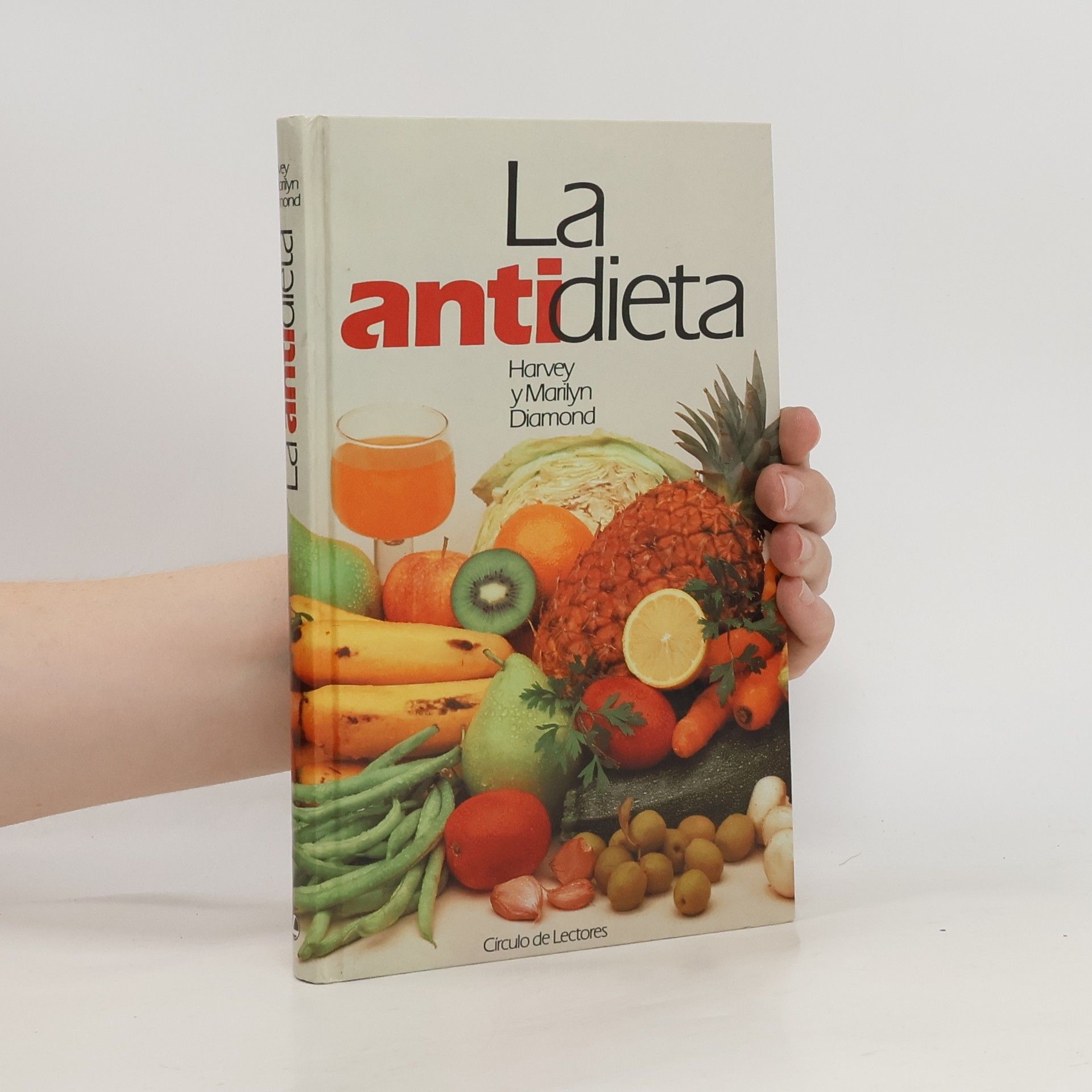 Harvey Diamond La antidieta