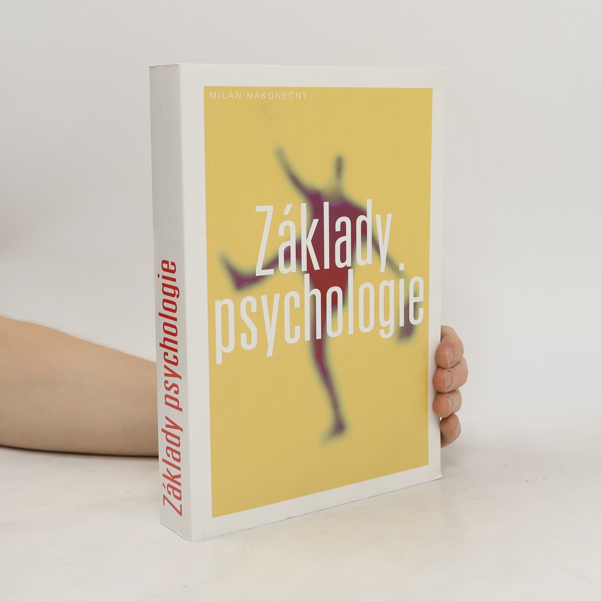 Milan Nakonečný Základy psychologie
