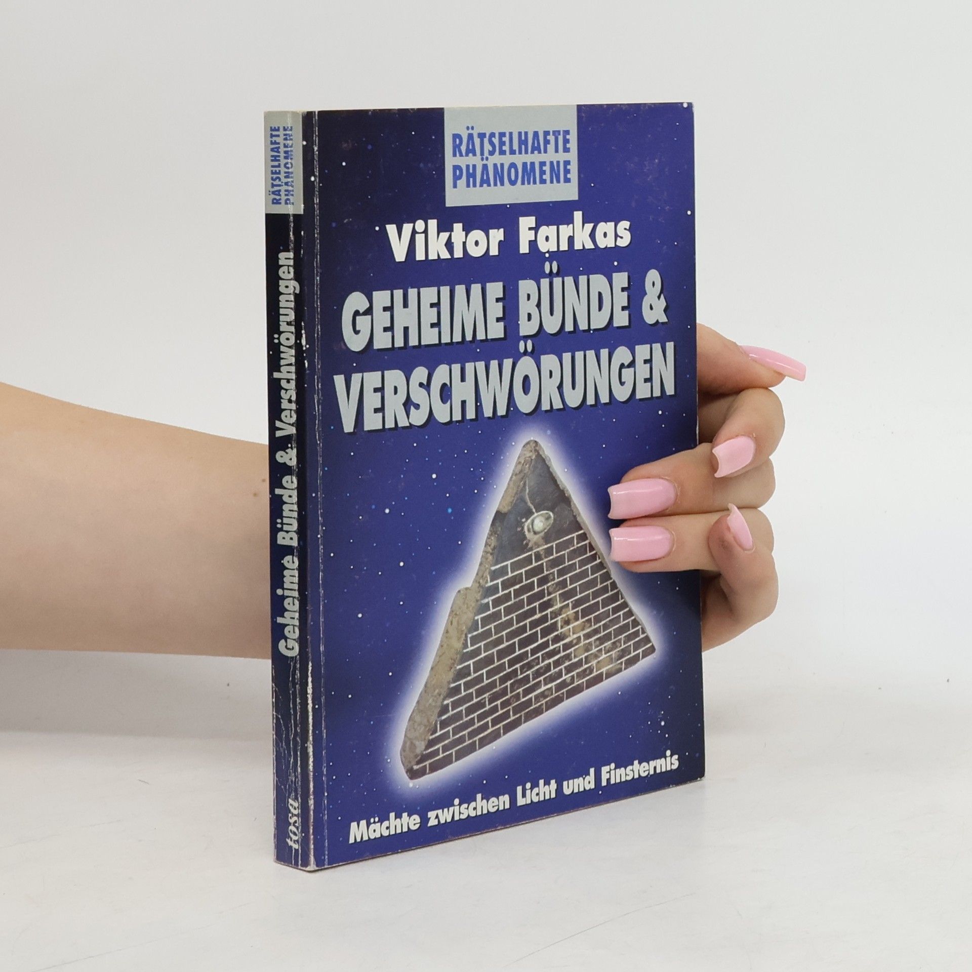 Viktor Farkas Geheime Bünde & Verschwörungen