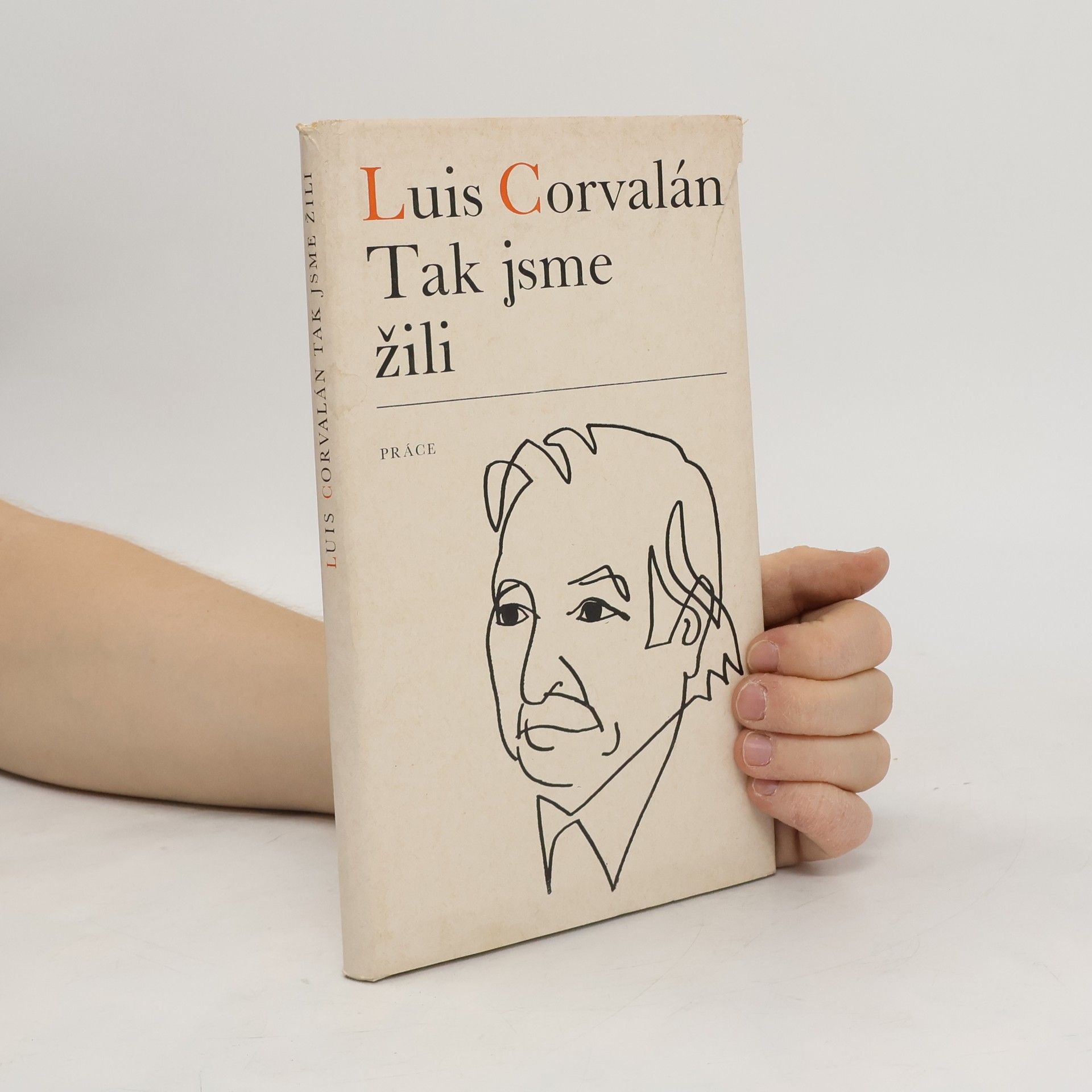 Luis Corvalán Tak jsme žili