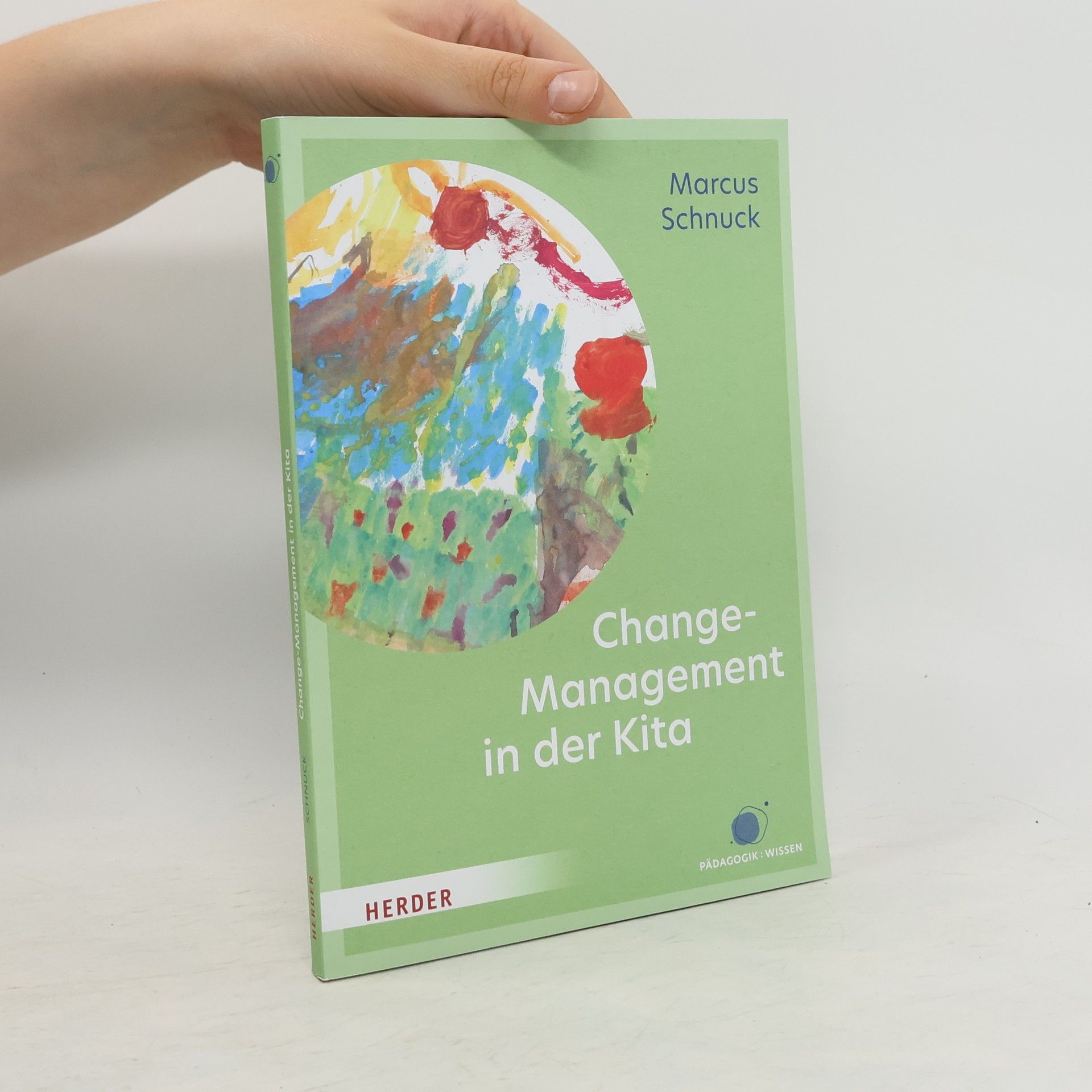 Marcus Schnuck Changemanagement in der Kita