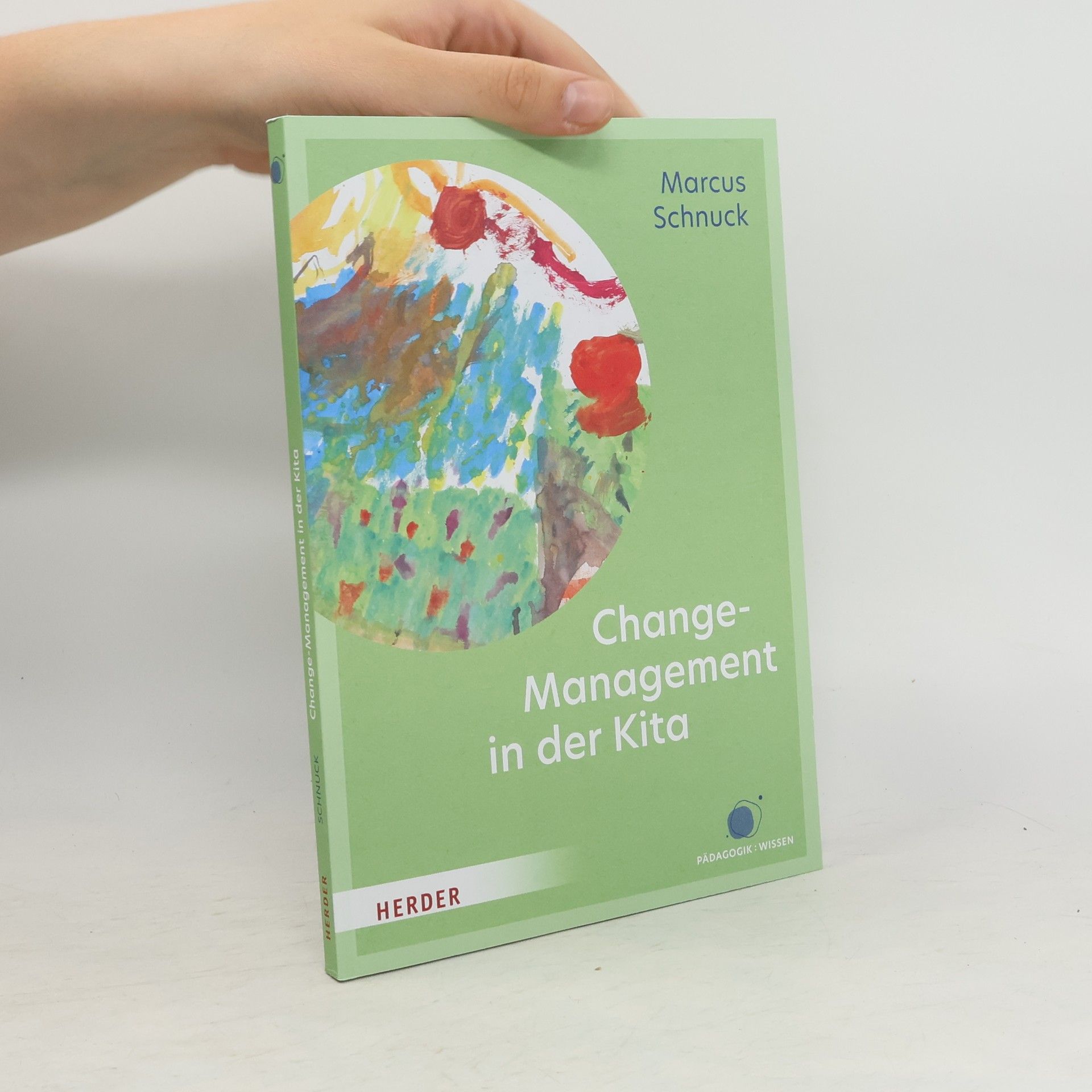 Marcus Schnuck Changemanagement in der Kita
