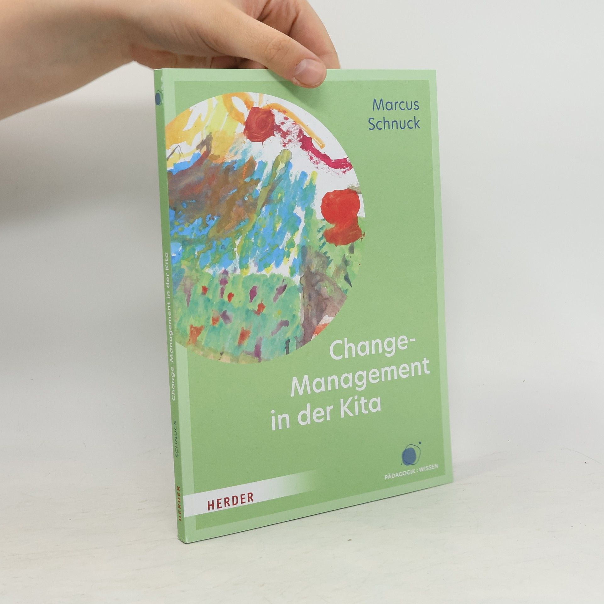 Marcus Schnuck Changemanagement in der Kita