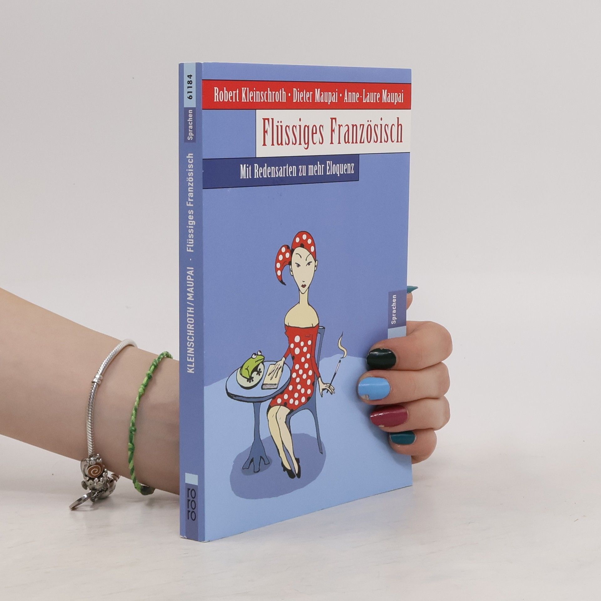Robert Kleinschroth Flüssiges Französisch