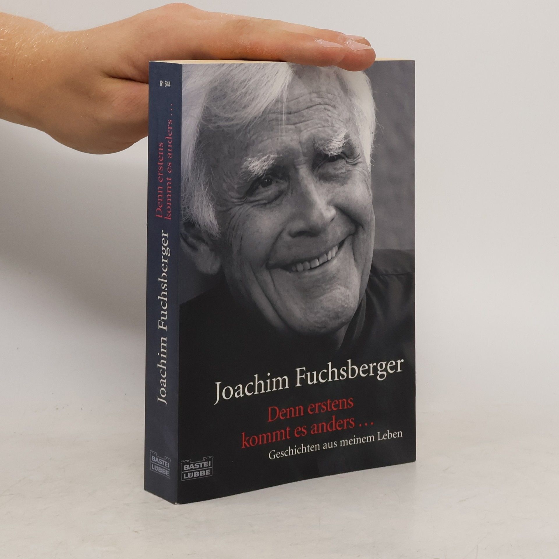 Joachim Fuchsberger Denn erstens kommt es anders ...
