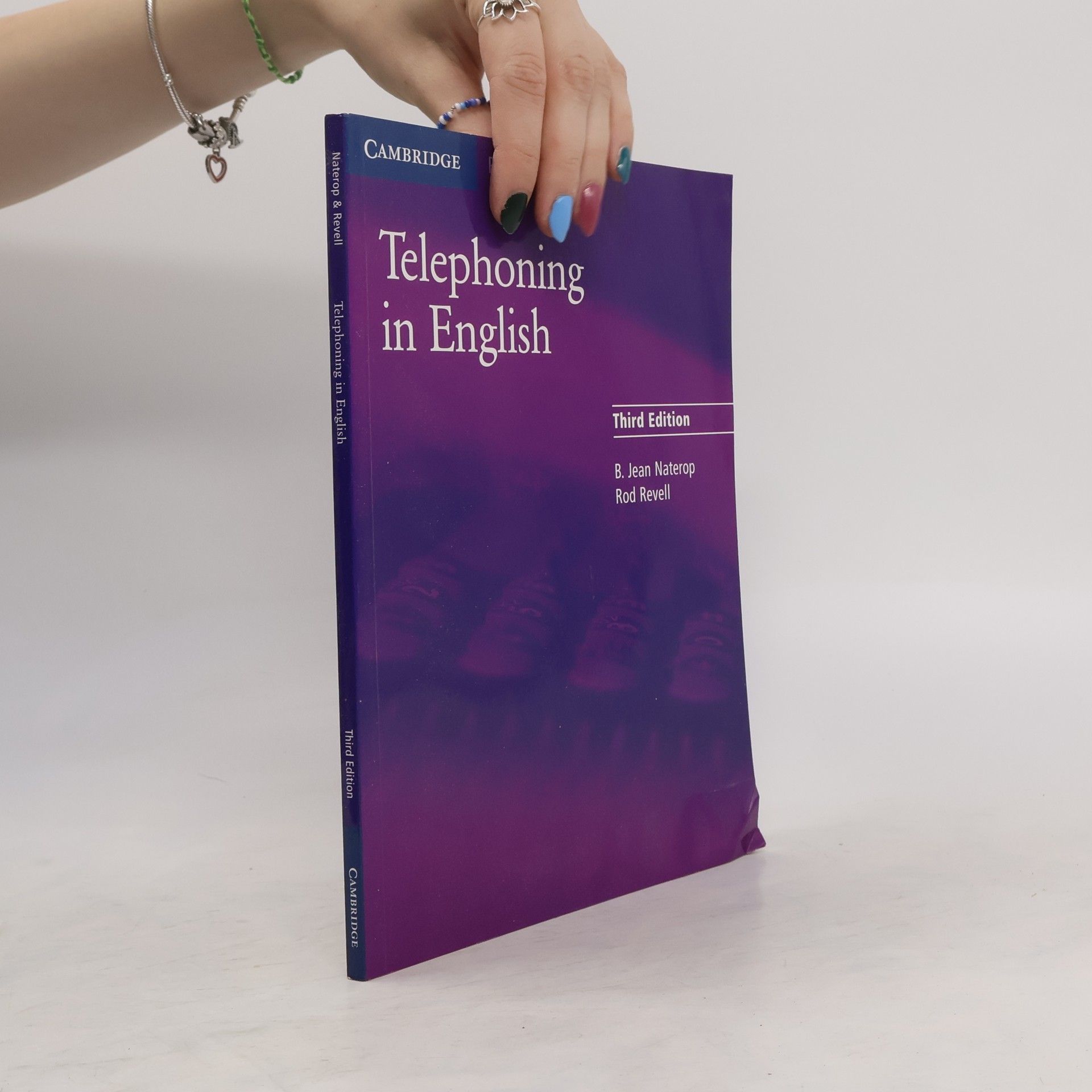Bertha J. Naterop Telephoning in English, Third ed., Student's Book