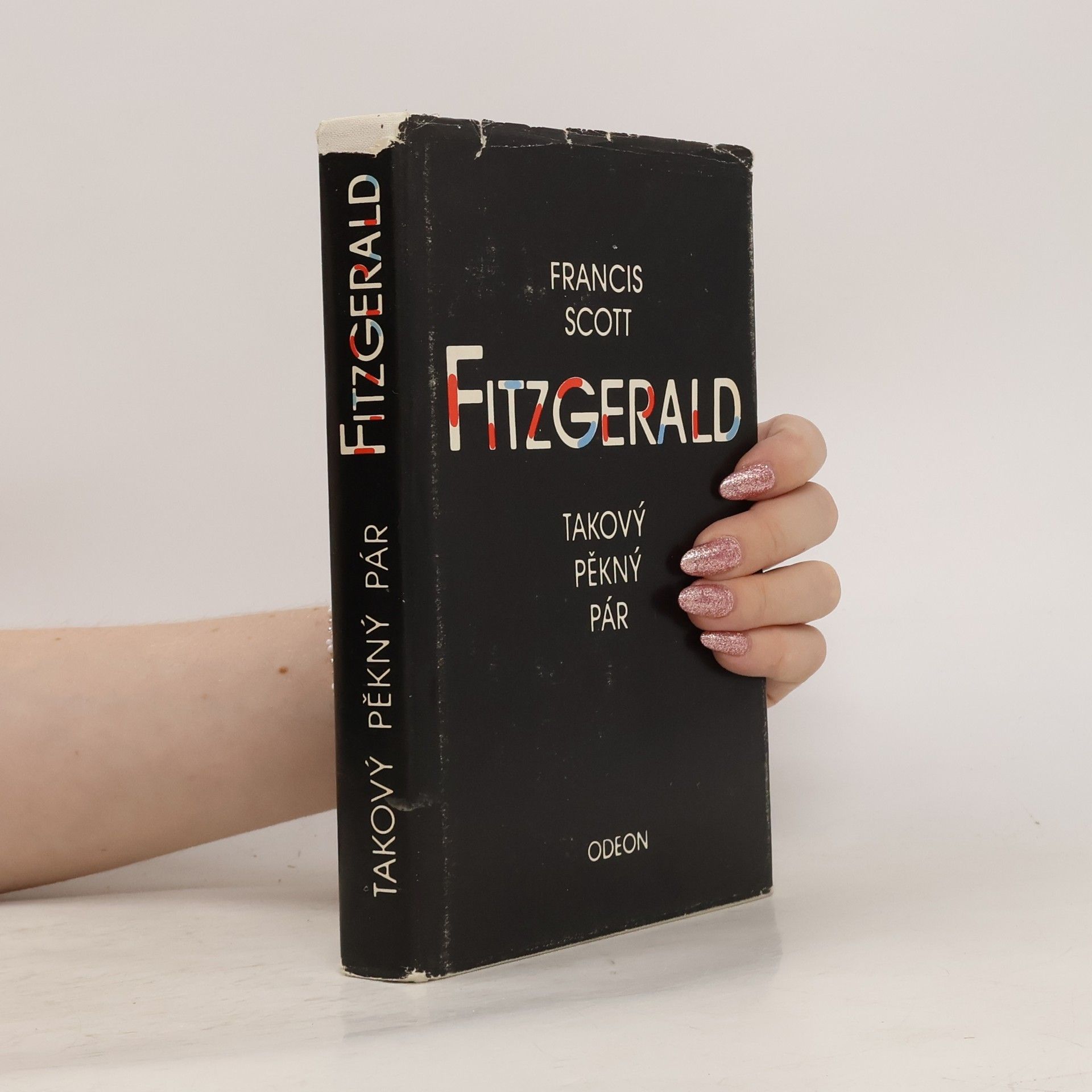 Francis Scott Fitzgerald Takový pěkný pár