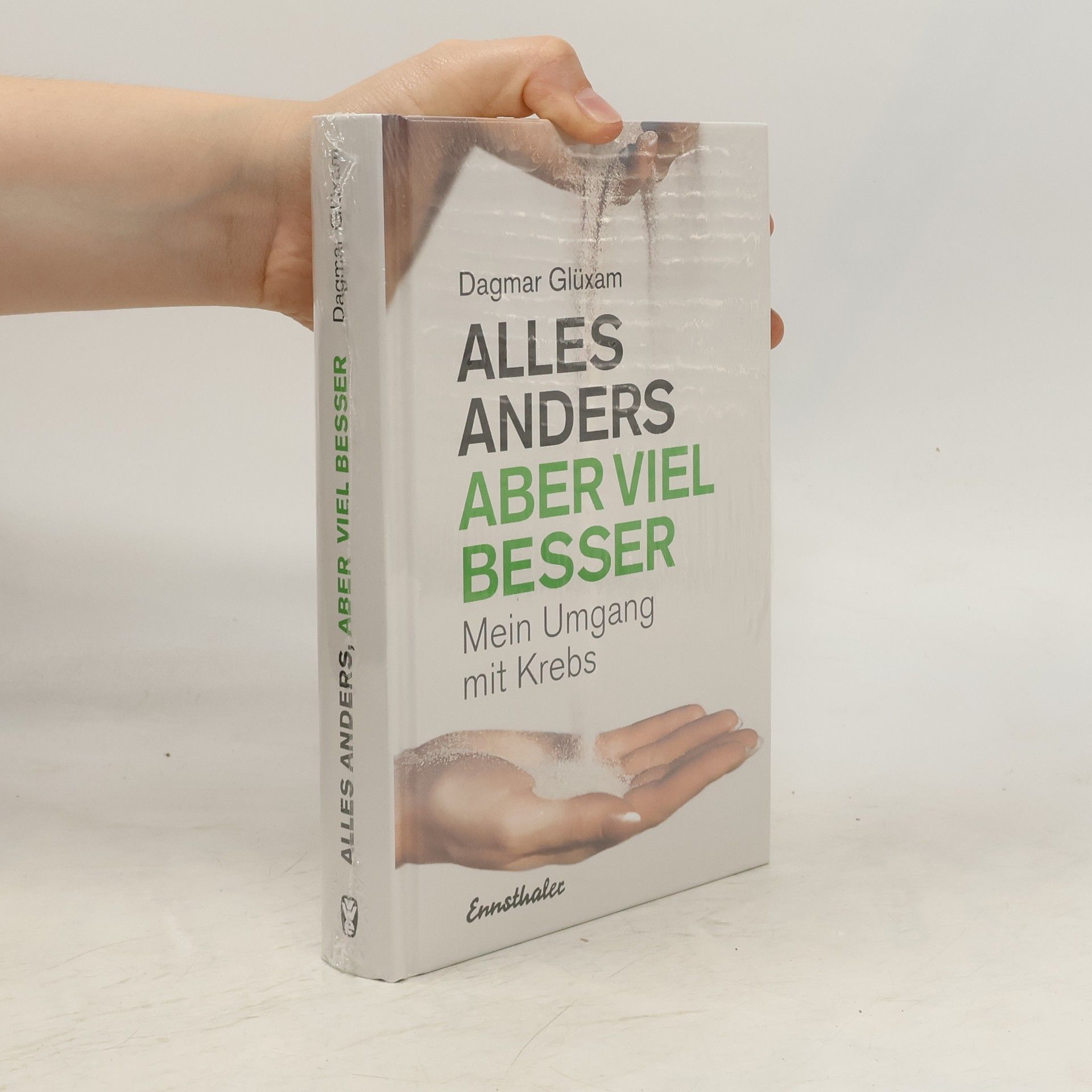 Dagmar Glüxam Alles anders, aber viel besser