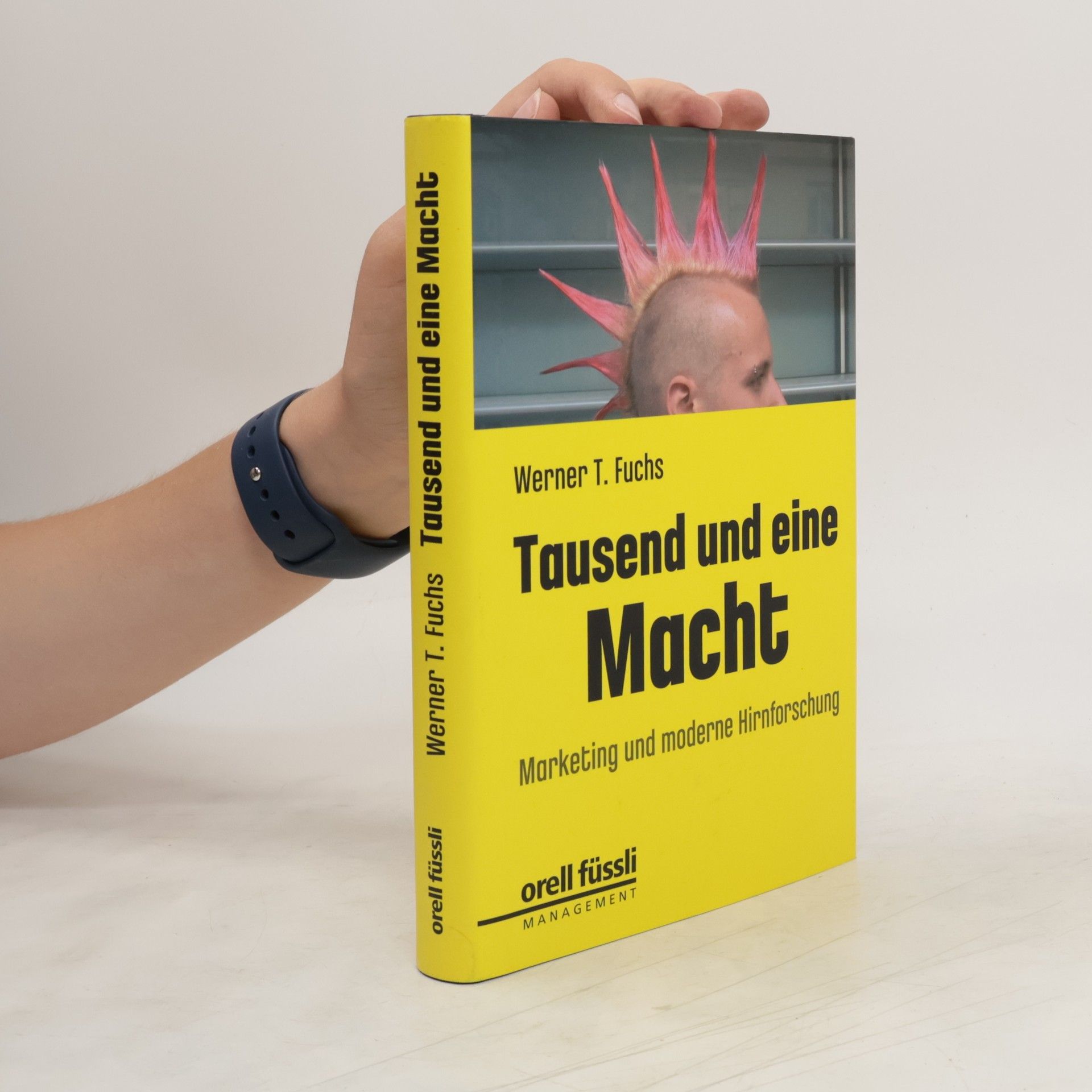 Werner T. Fuchs Tausend und eine Macht