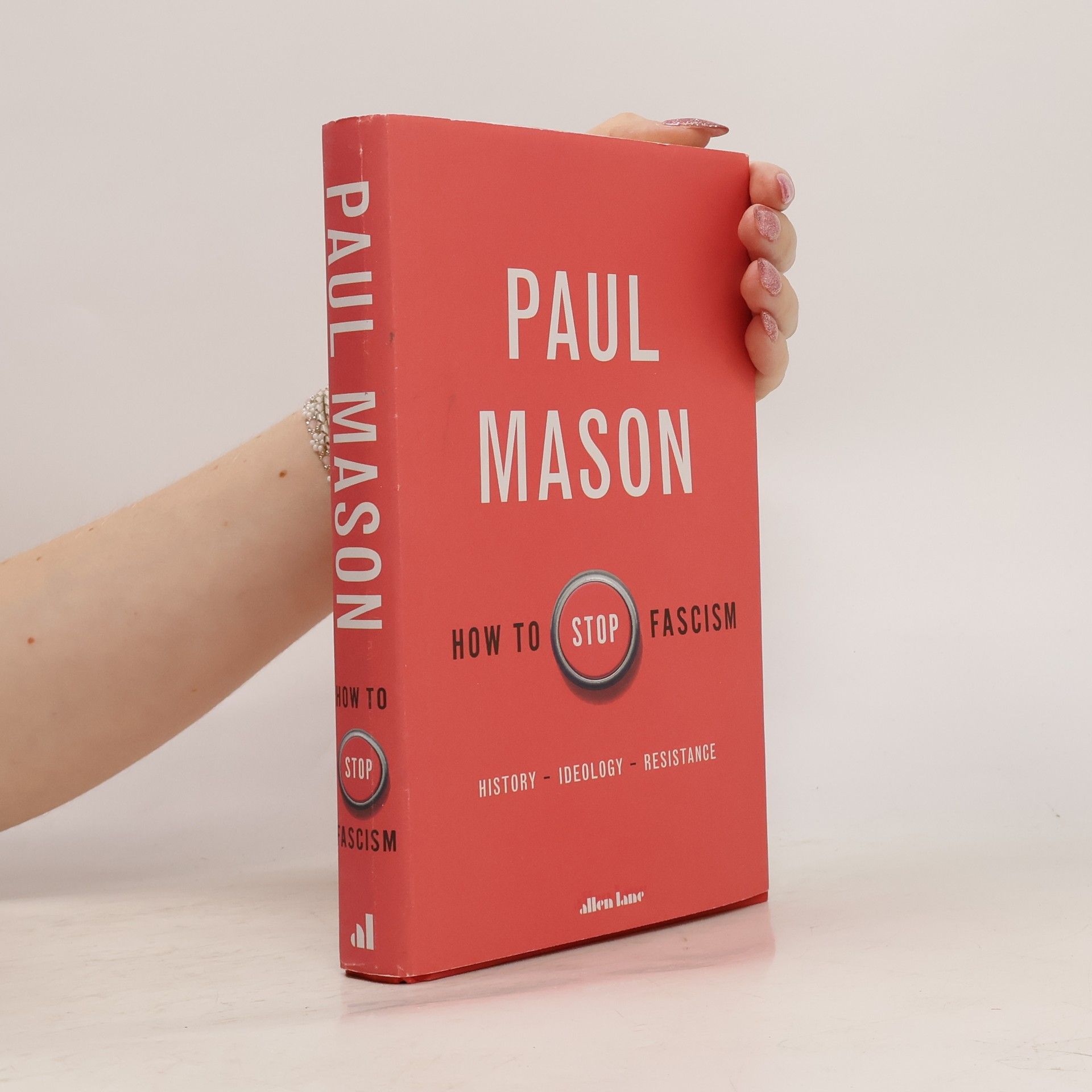 Paul Mason How to Stop Fascism