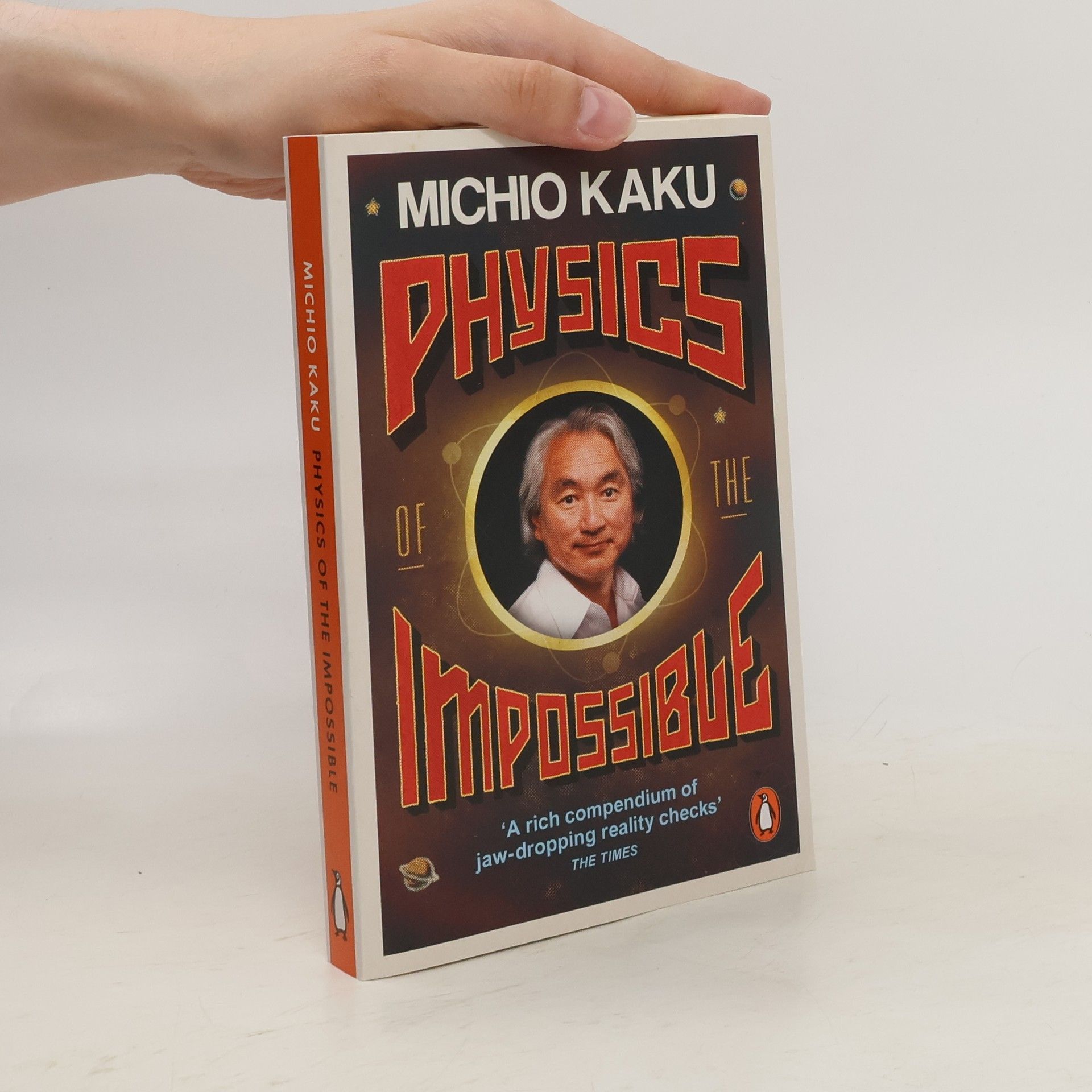 Michio Kaku Physics of the Impossible