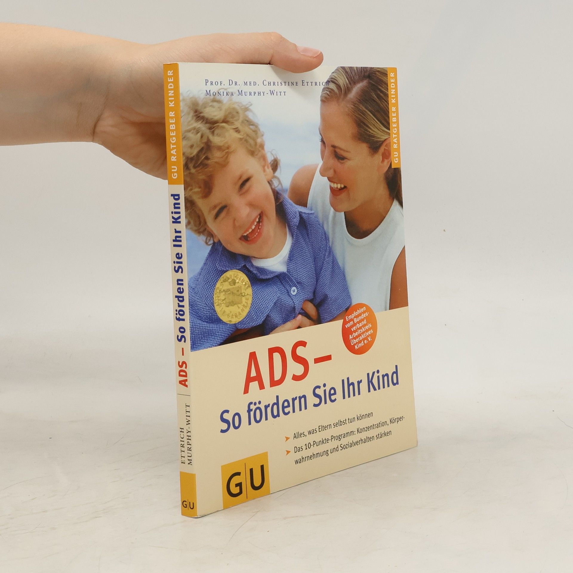 Christine Ettrich ADS - so fördern Sie Ihr Kind
