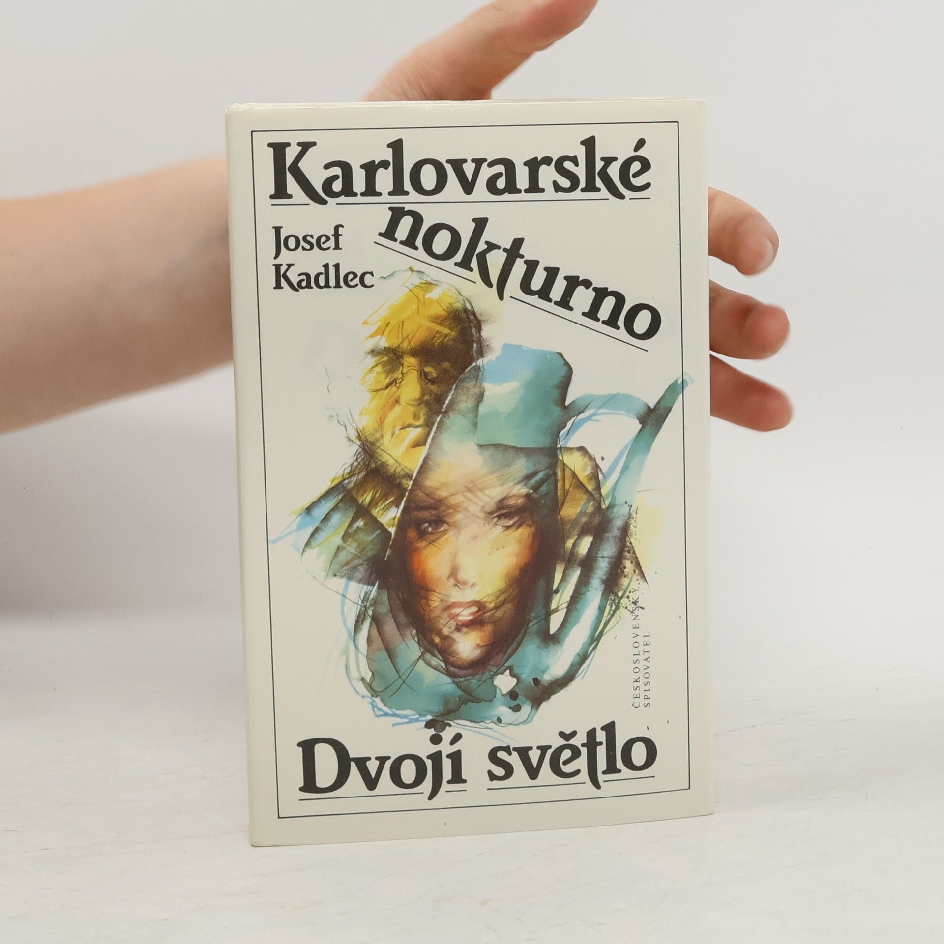 Zdeněk Netopil Karlovarské nokturno. Dvojí světlo