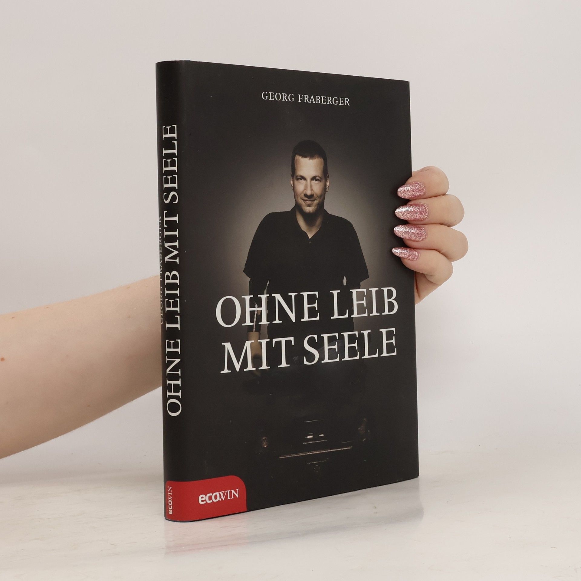 Georg Fraberger Ohne Leib, Mit Seele