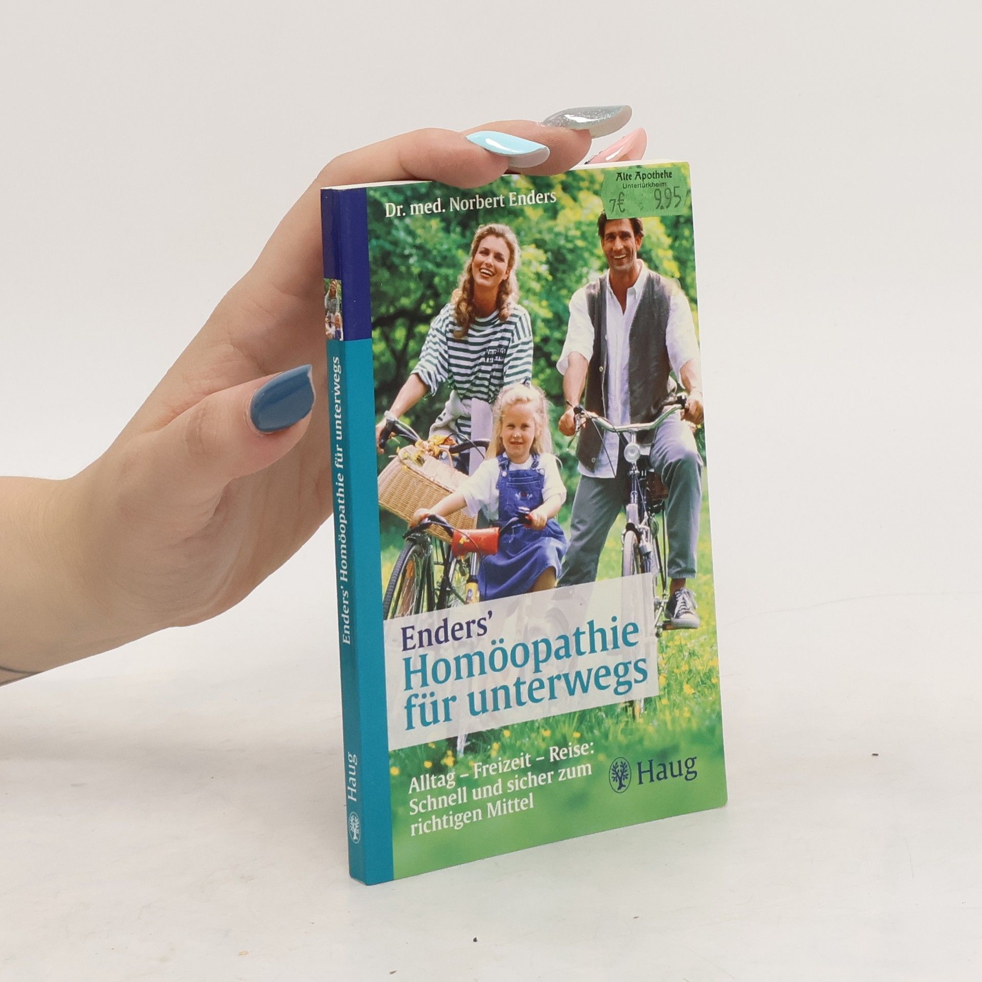 Norbert Enders Ender's Homöopathie für unterwegs
