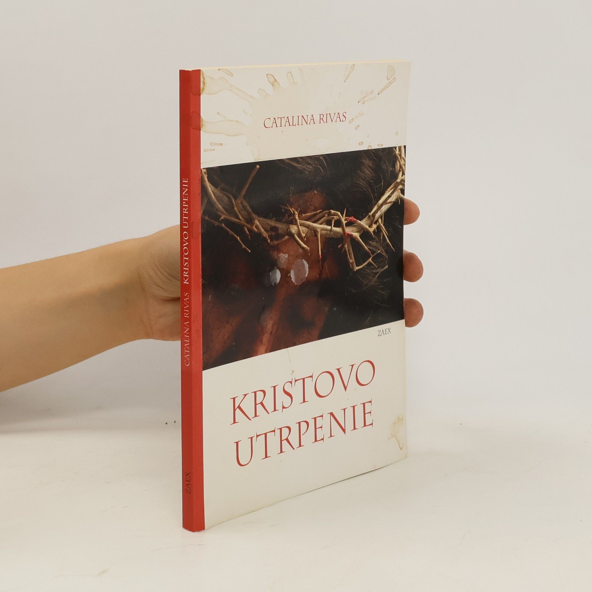 Catalina Rivas Kristovo utrpenie