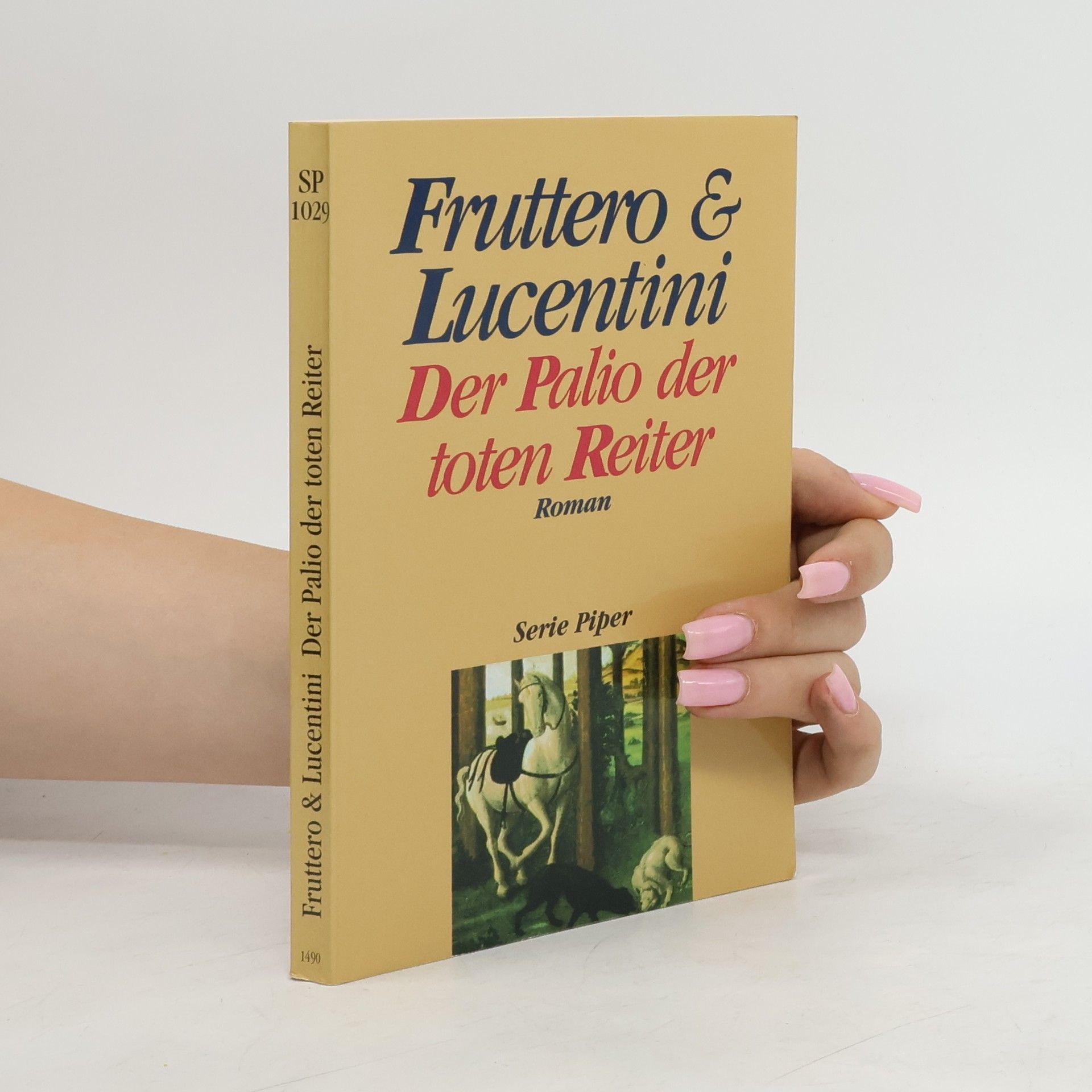 Carlo Fruttero Der Palio der Toten Reiter