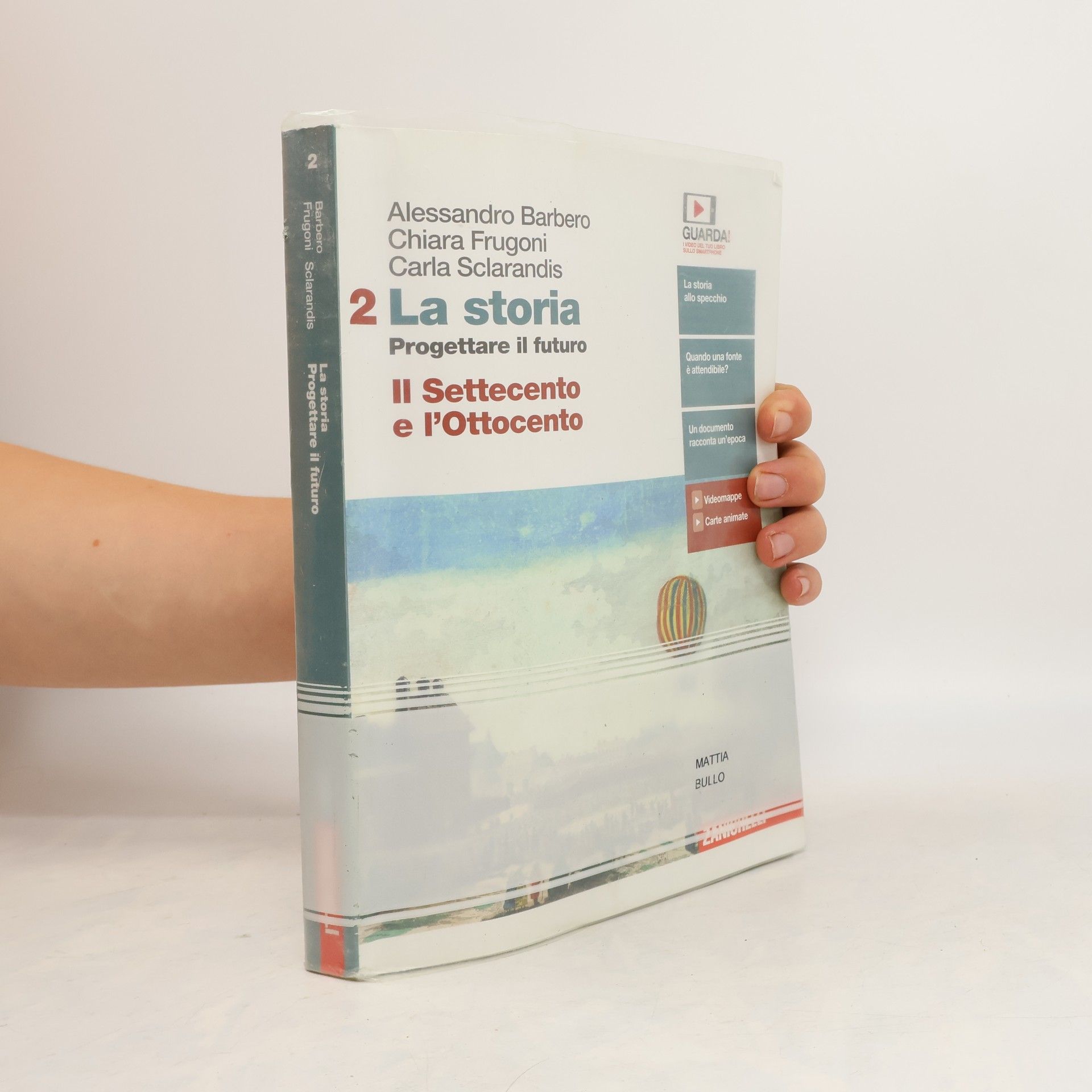 Alessandro Barbero La storia 2. Progettare il futuro