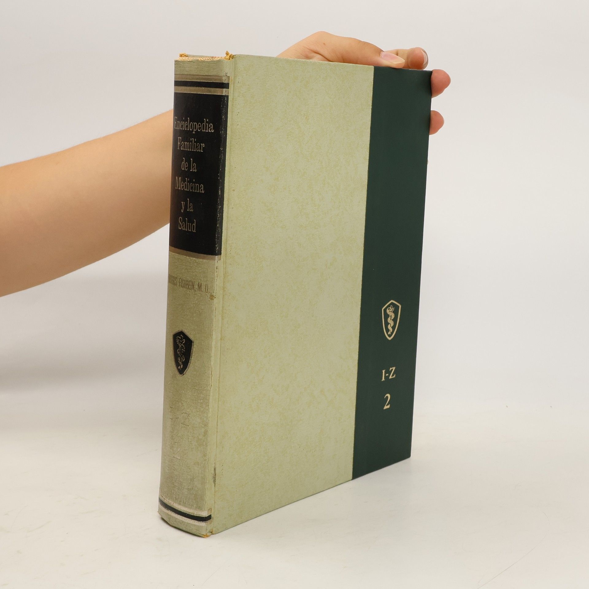 Morris Fishbein Enciclopedia Familiar de la Medicina y la Salud 2. I-Z