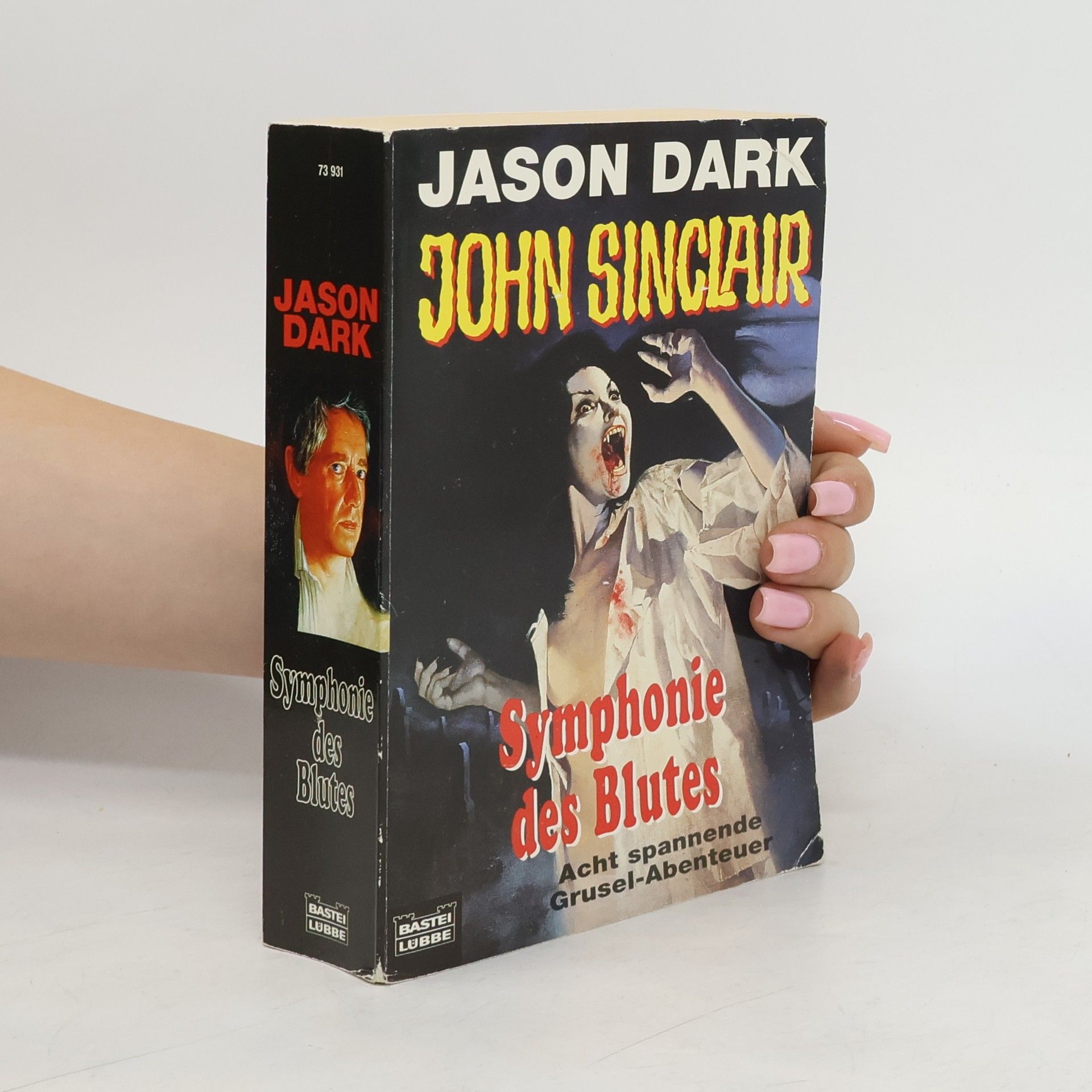 Jason Dark John Sinclair, Symphonie des Blutes. Acht spannende Grusel-Abenteuer