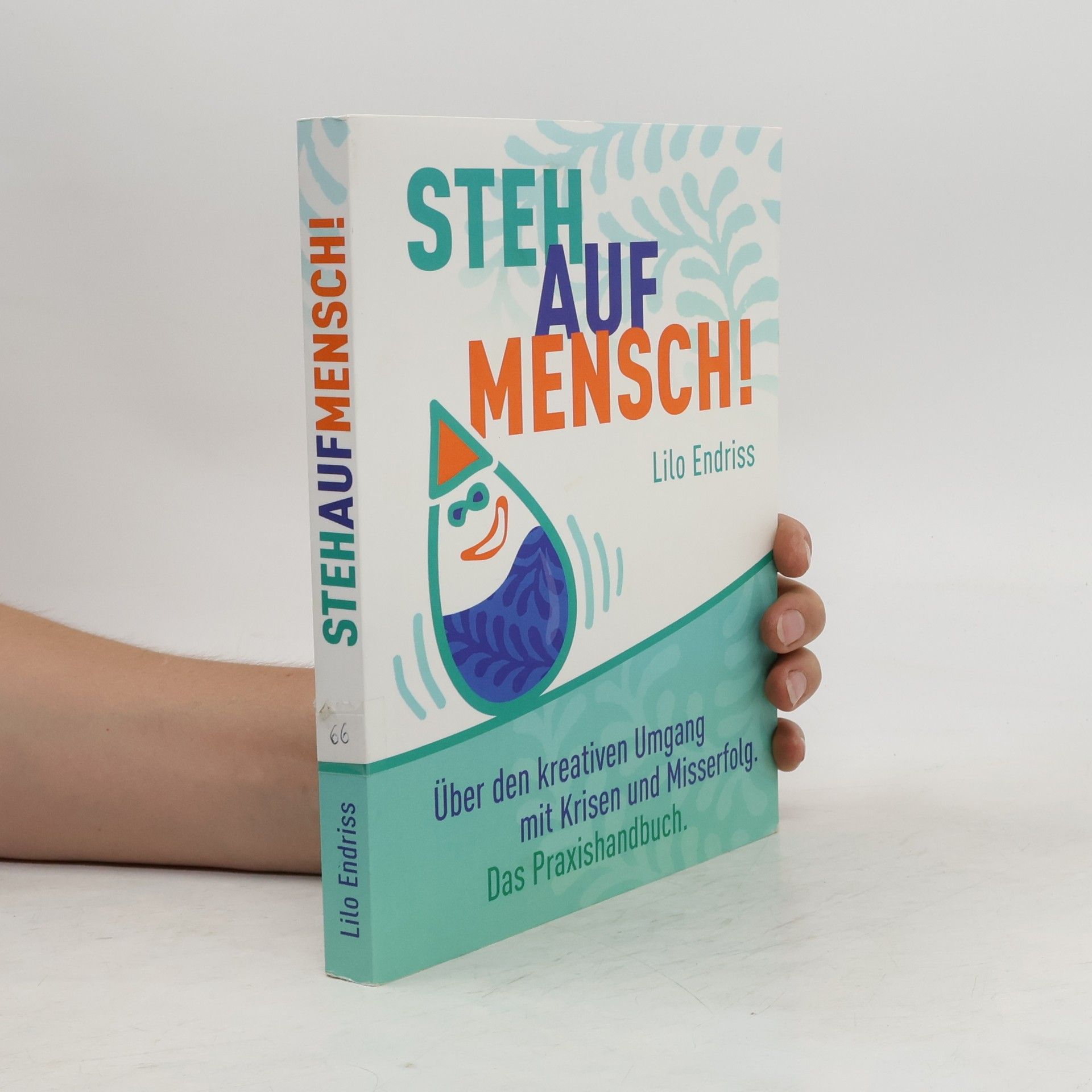 Lilo Endriss Steh auf Mensch!