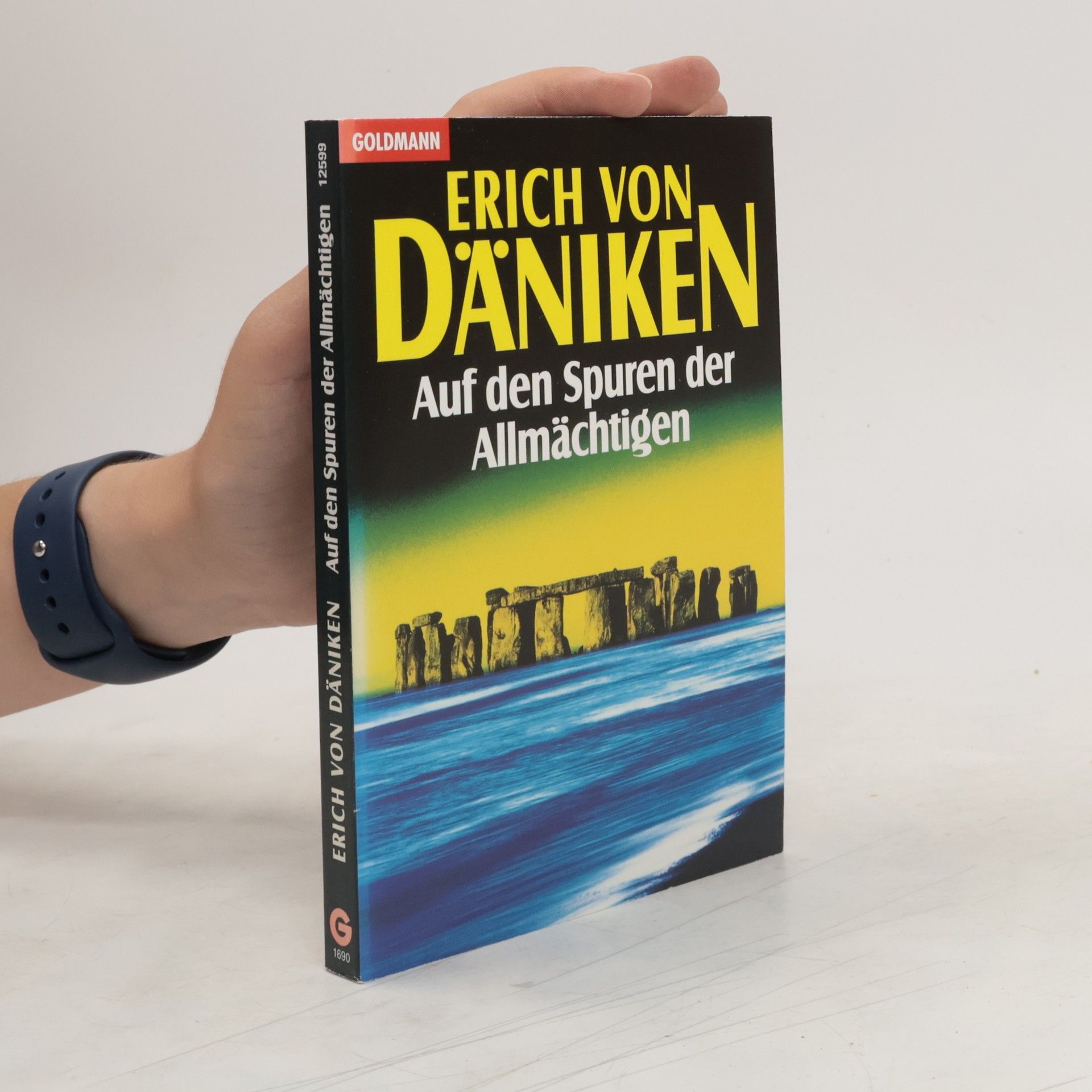 Erich von Däniken Auf den Spuren der Allmächtigen