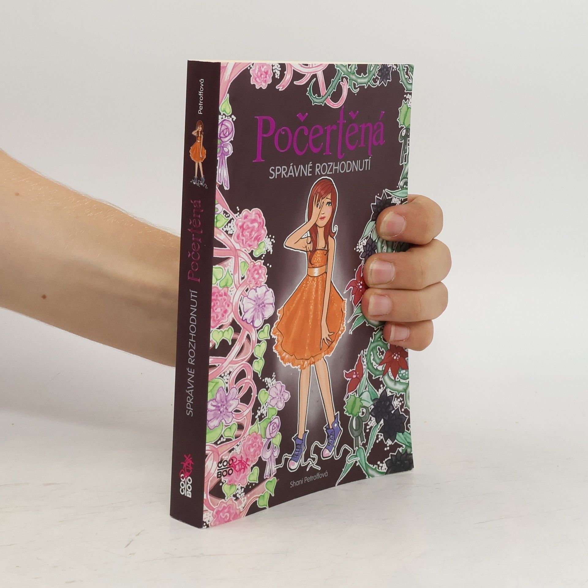 Shani Petroff Počertěná. Správné rozhodnutí
