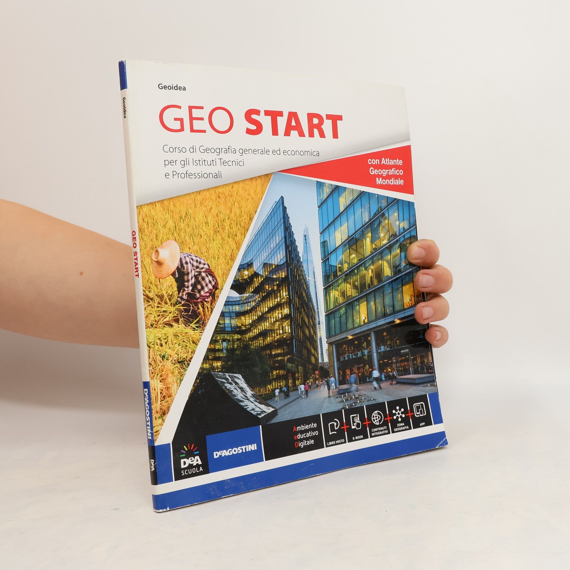 Autores varios Geo start. Corso di Geografia generale ed economica per gli Istituti Tecnici e Professionali
