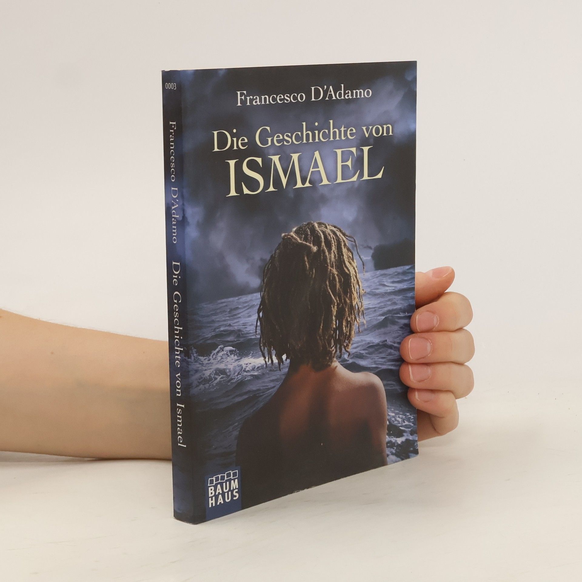 Francesco D. Adamo Die Geschichte von Ismael